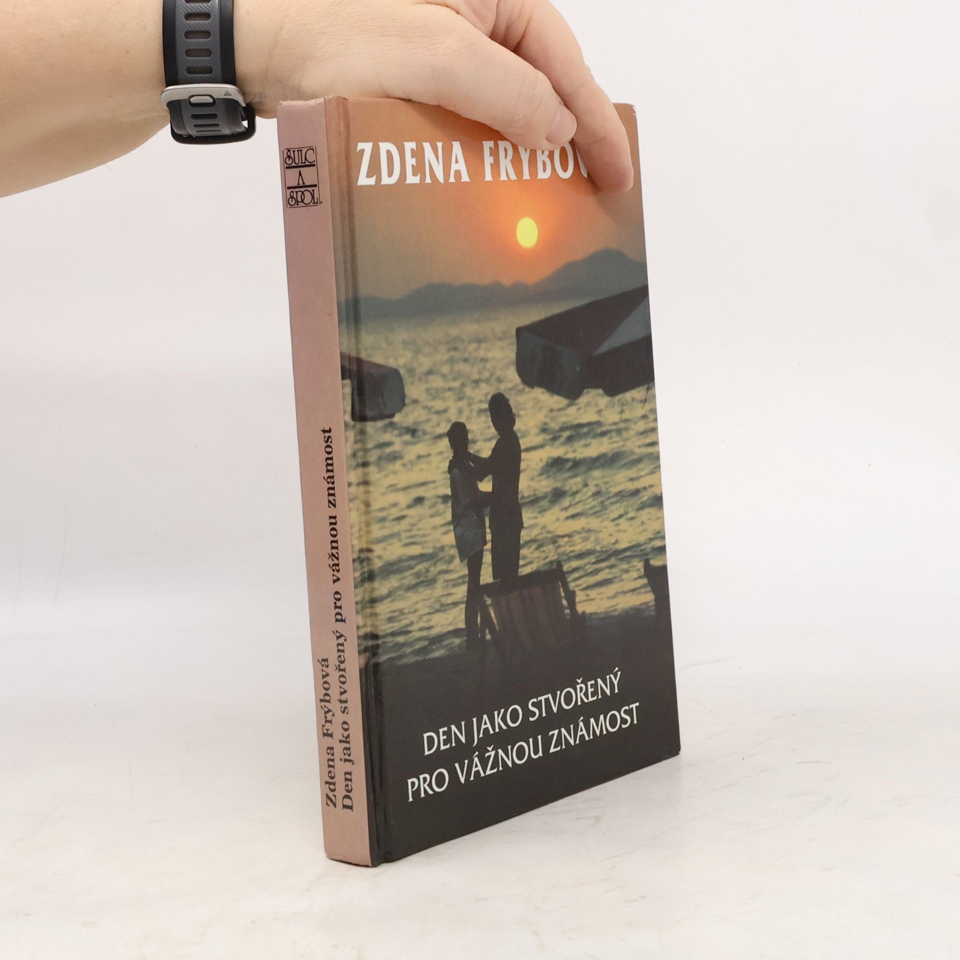 Zdena Frýbová Den jako stvořený pro vážnou známost