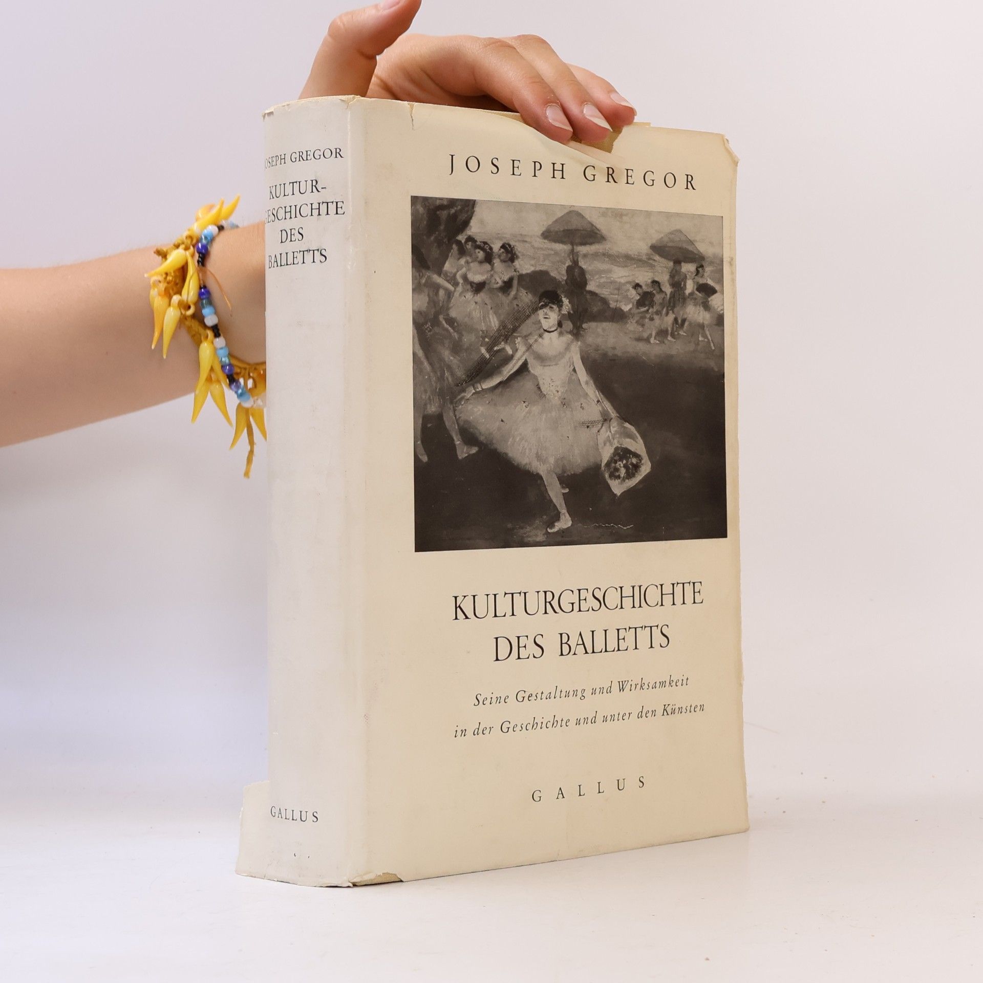 Joseph Gregor Kulturgeschichte des Balletts