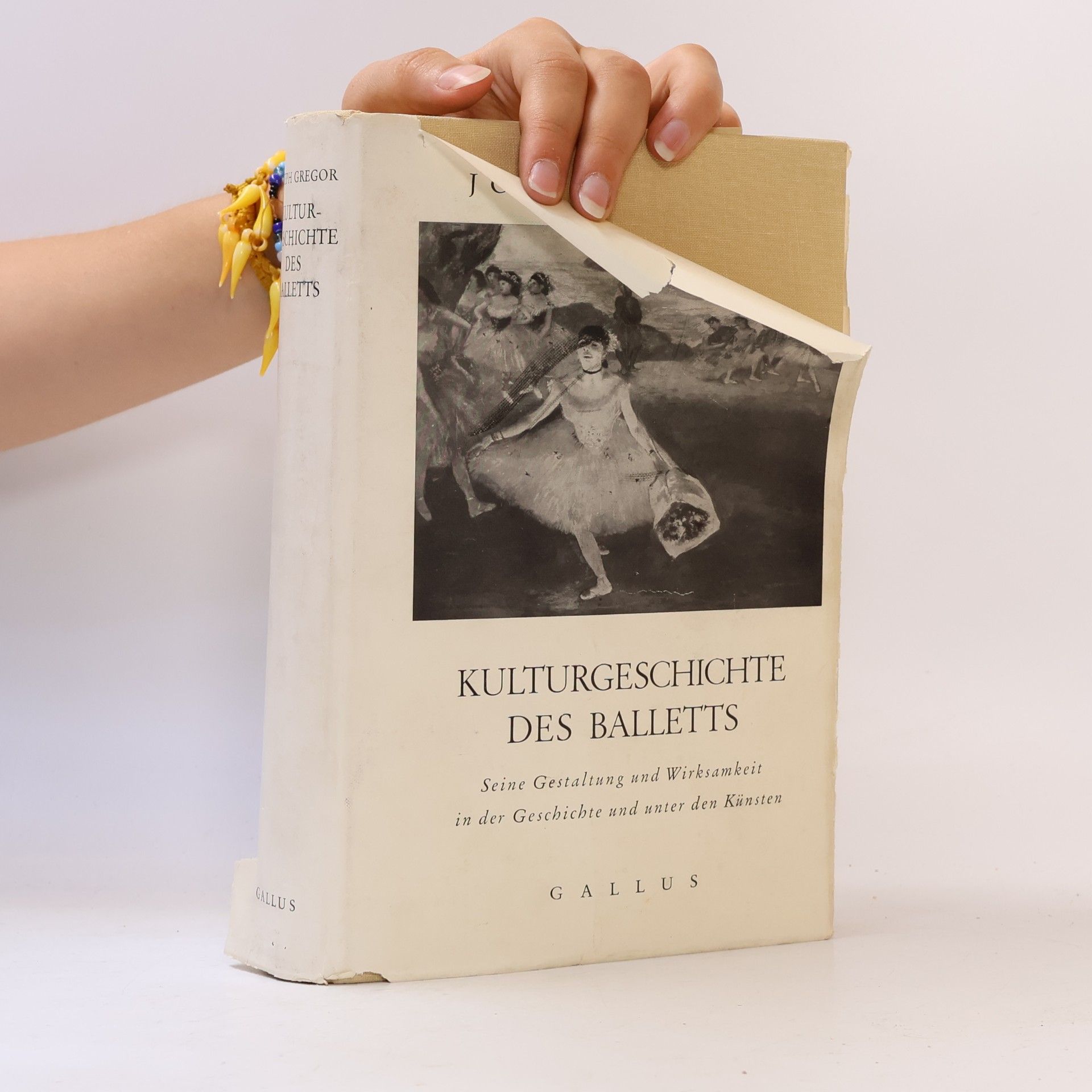 Joseph Gregor Kulturgeschichte des Balletts
