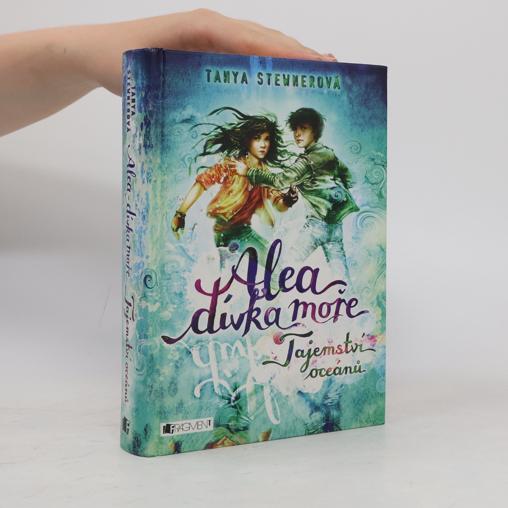Tanya Stewner Alea, dívka moře. Tajemství oceánů