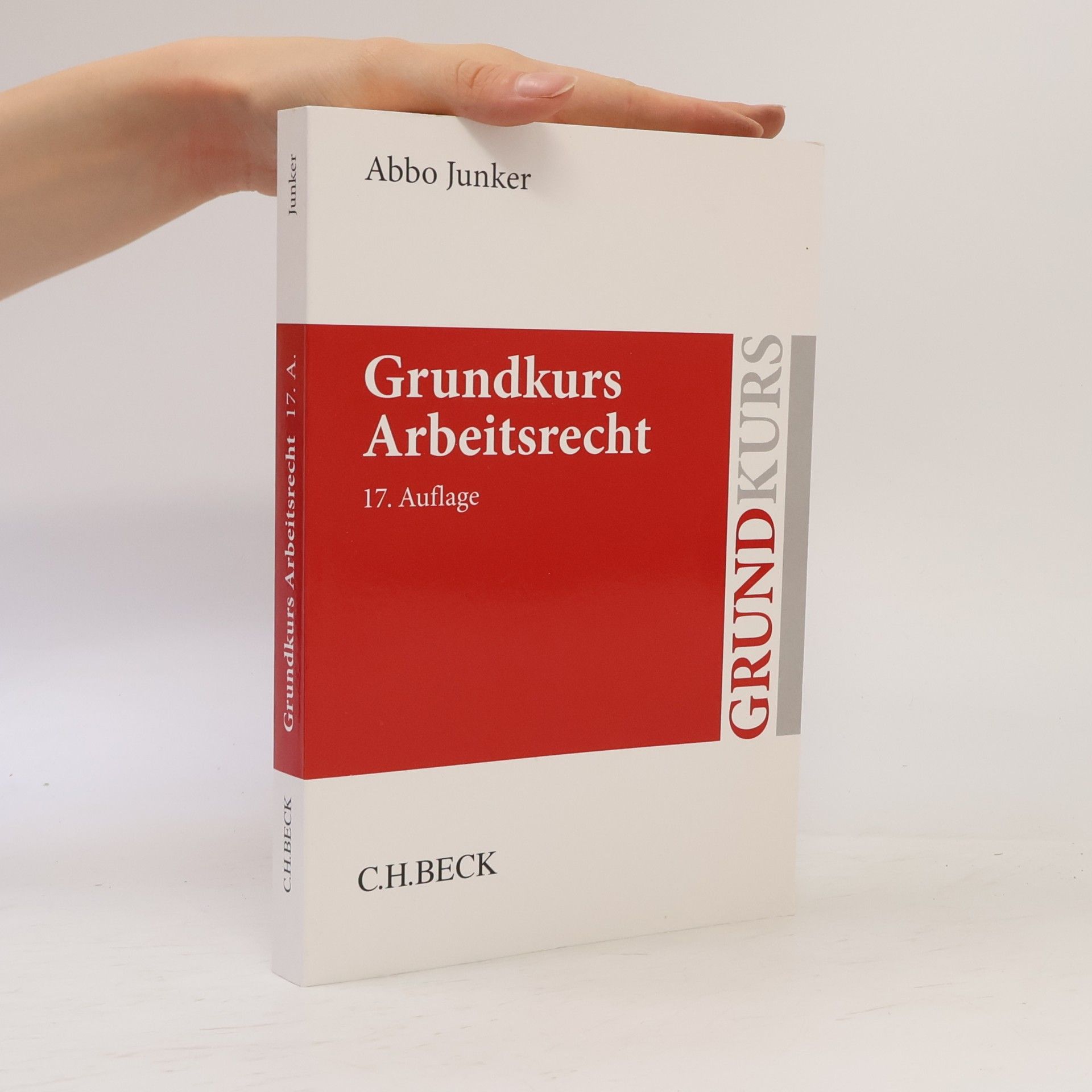 Grundkurs Arbeitsrecht