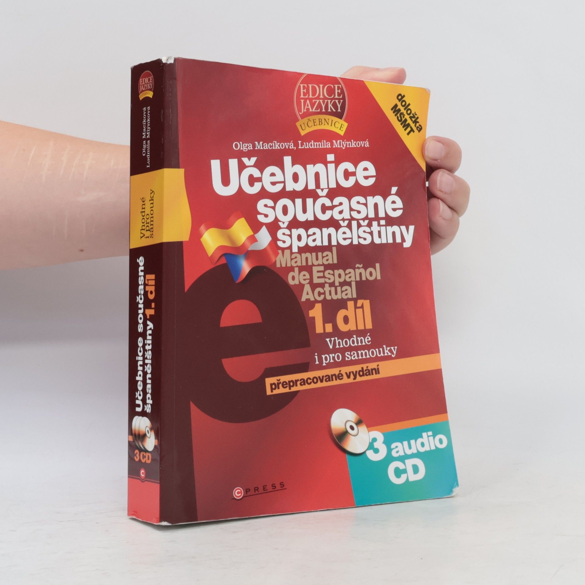 Ludmila Mlýnková Učebnice současné španělštiny = Manual de español actual 1. díl