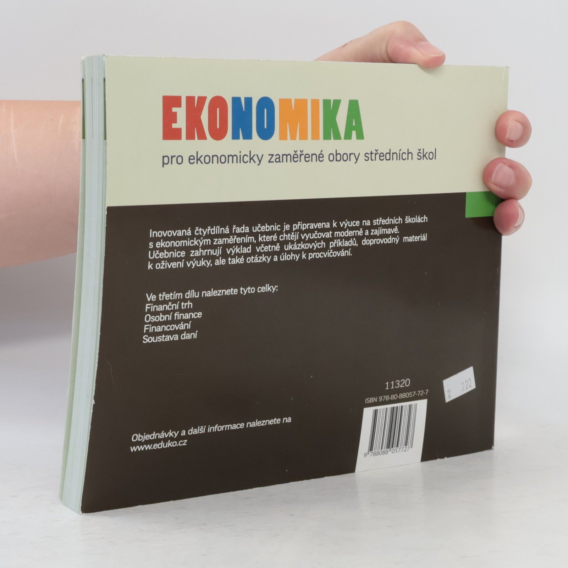 Collectif d'auteurs Ekonomika pro ekonomicky zaměřené obory středních škol 3. Peníze a financování