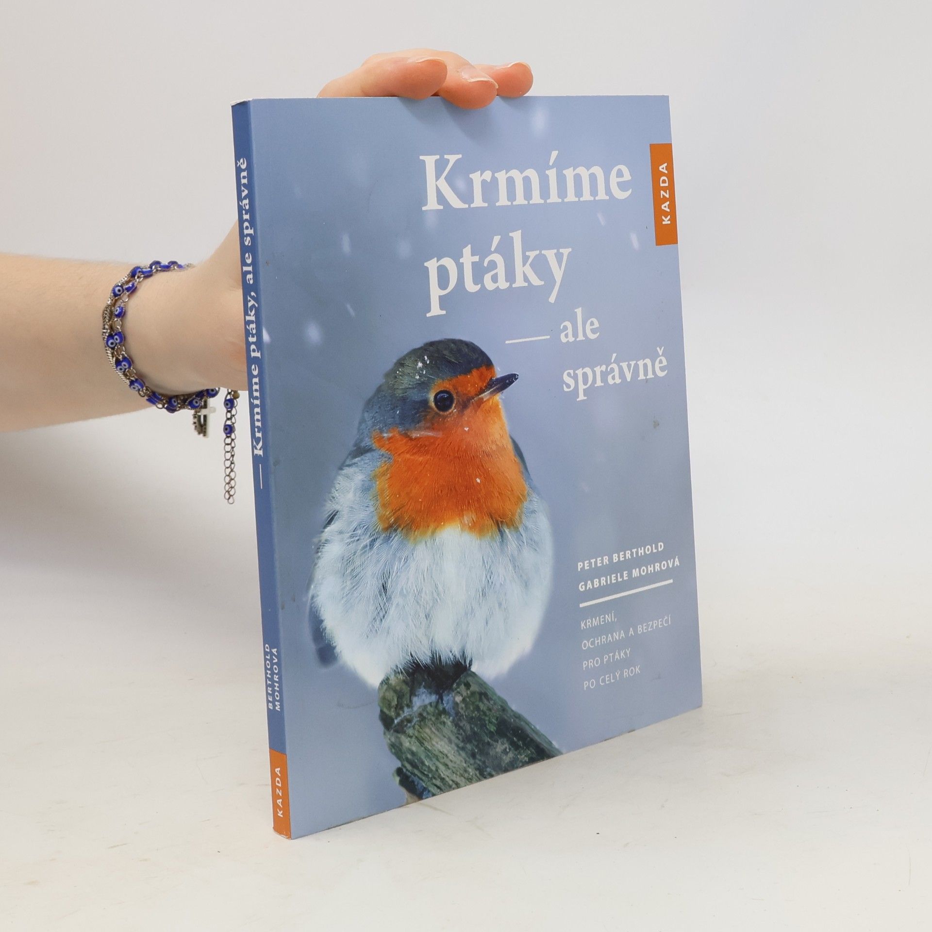 Peter Berthold Krmíme ptáky, ale správně