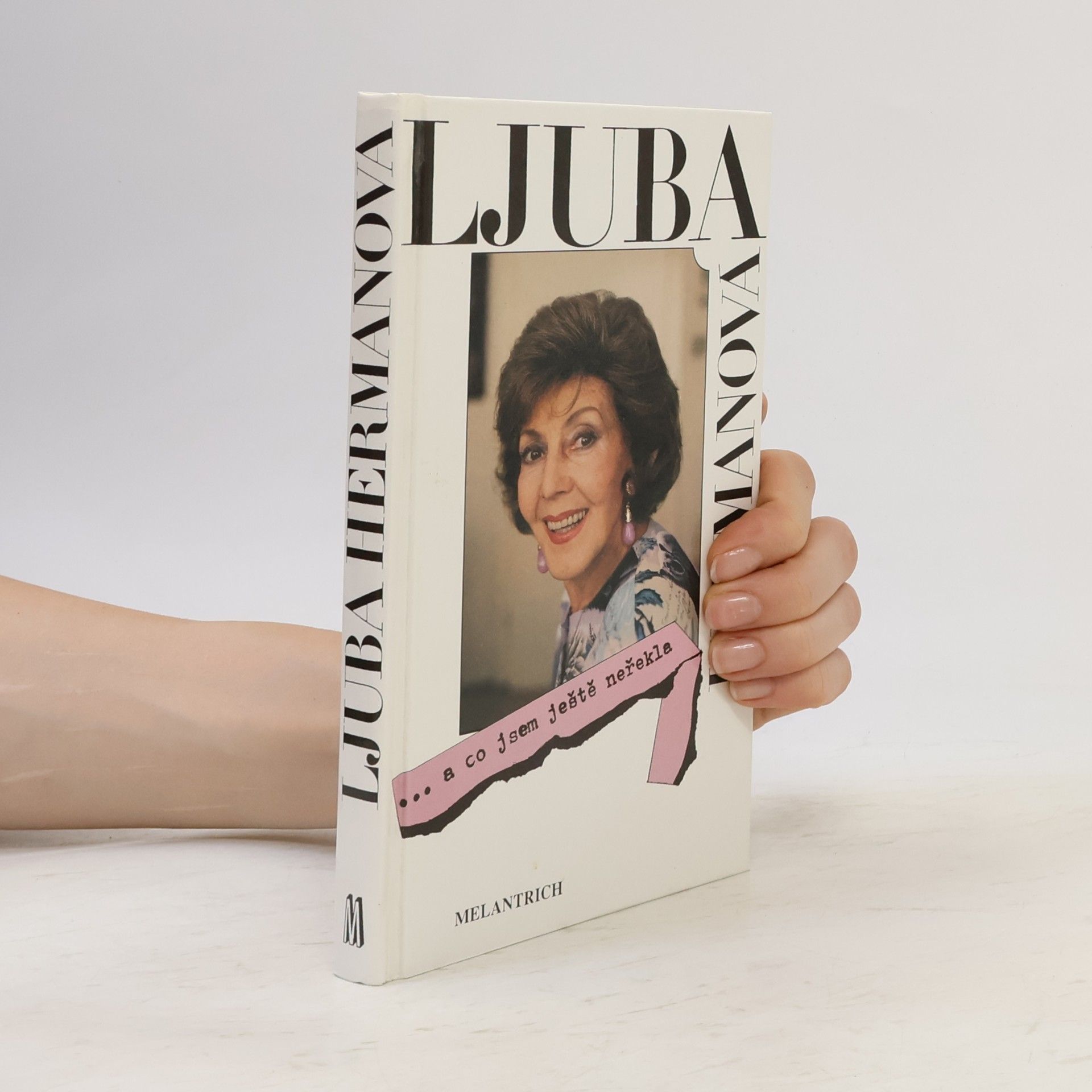 Hermanová Ljuba ... a co jsem ještě neřekla