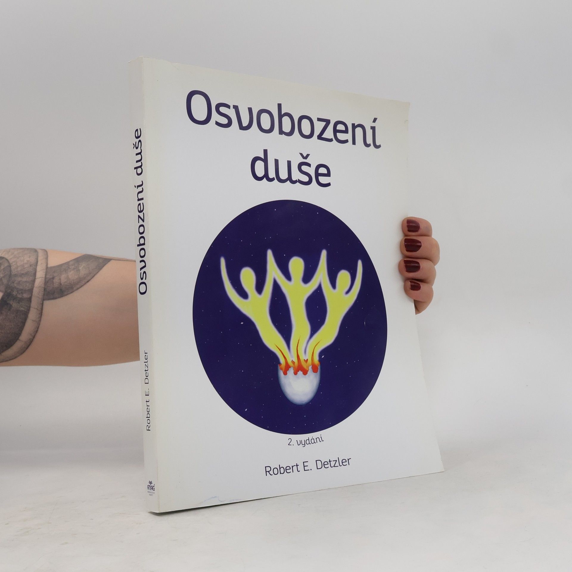 Robert E. Detzler Osvobození duše