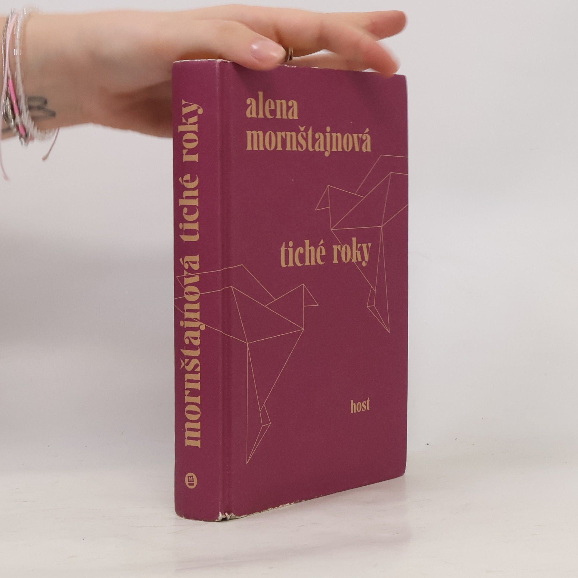 Alena Mornštajnová Tiché roky