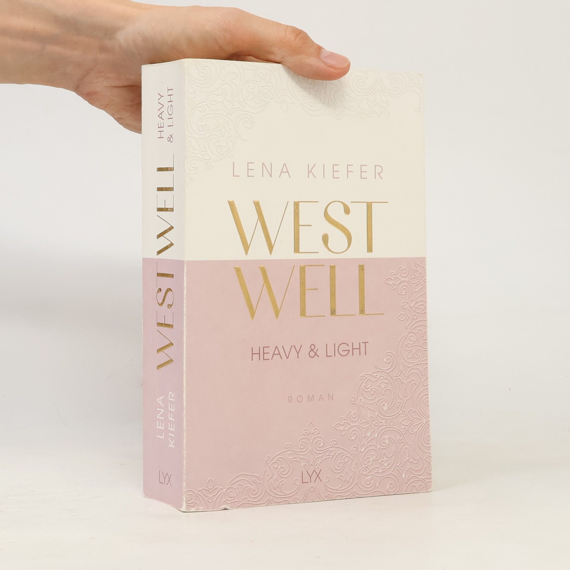 Lena Kiefer Westwell. Heavy & Light
