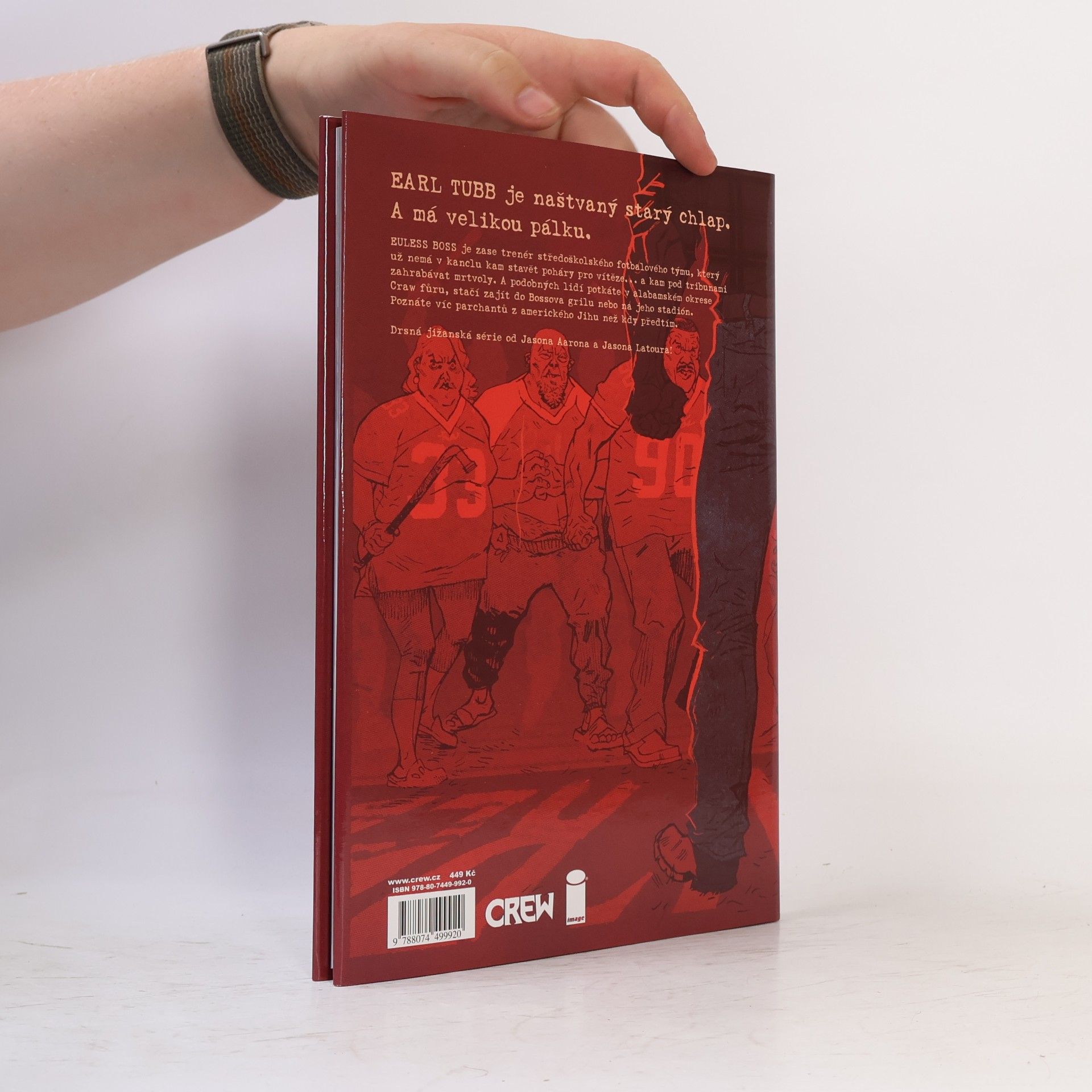 Jason Aaron Parchanti z jihu. Svazek 1. Takový to byl muž