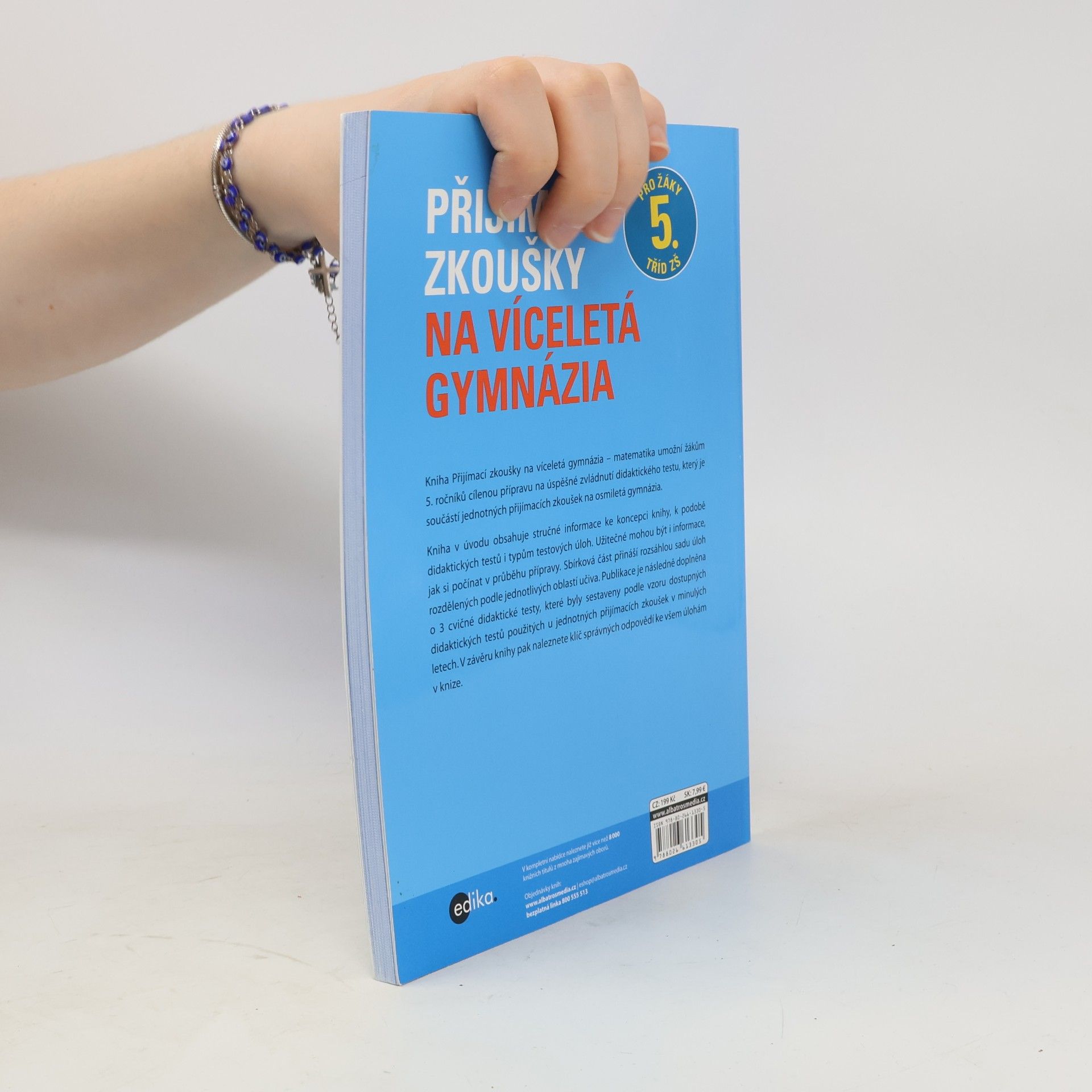 Stanislav Sedláček Přijímací zkoušky na víceletá gymnázia. Matematika