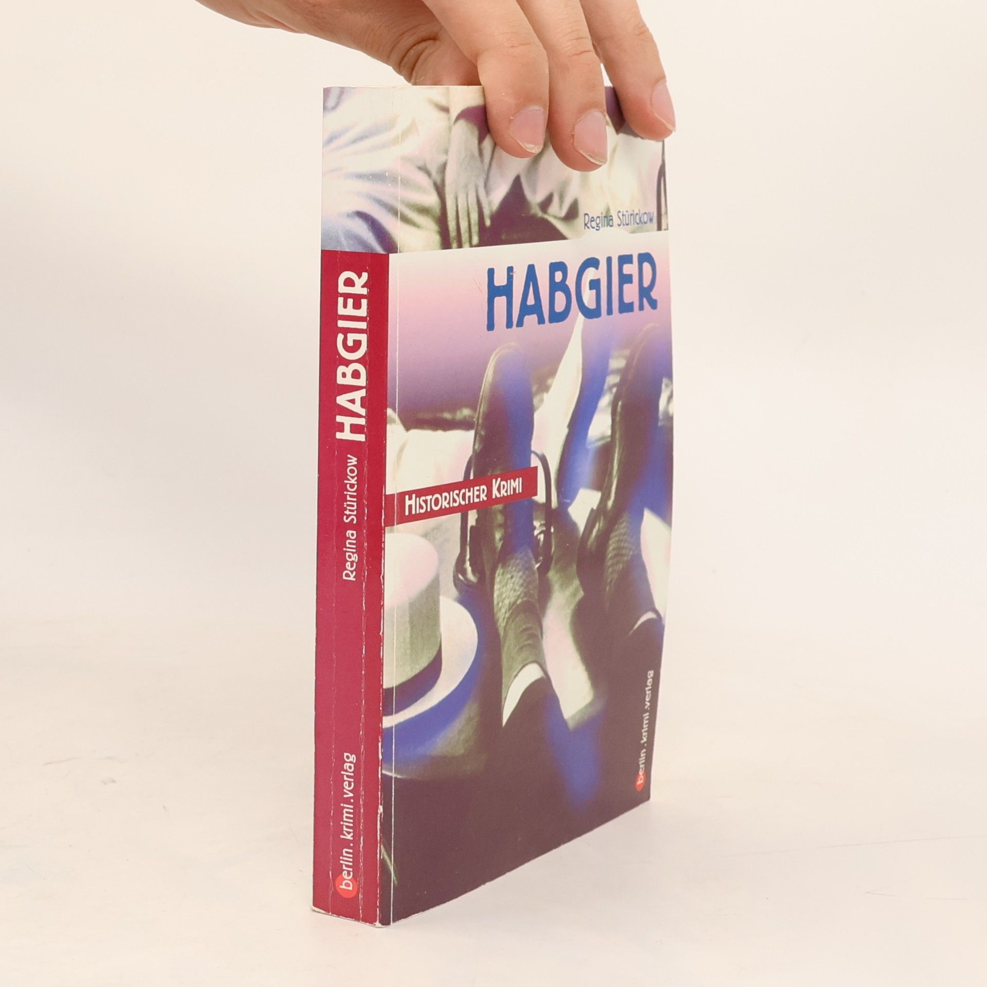 Regina Stürickow Habgier