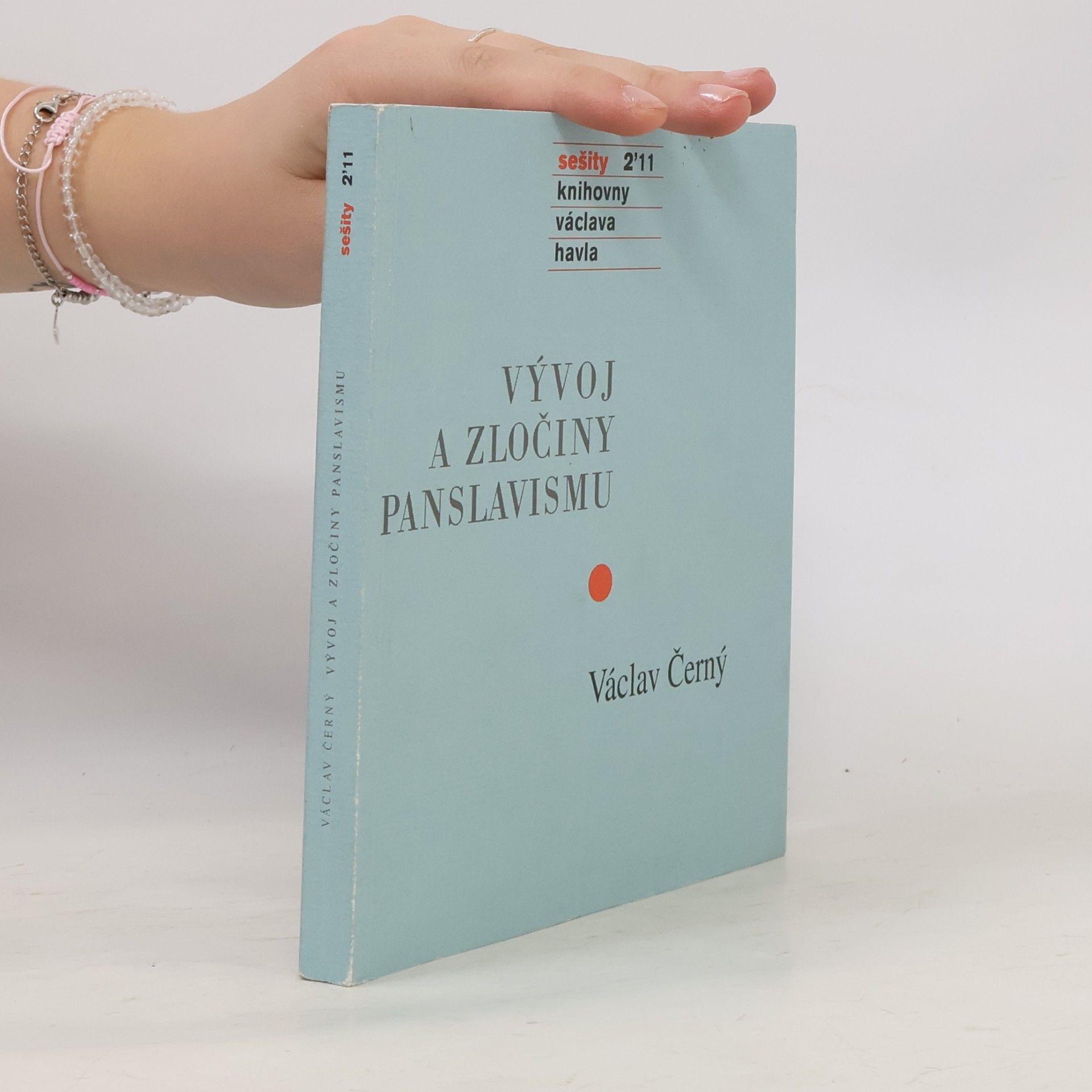 Václav Černý Vývoj a zločiny panslavismu