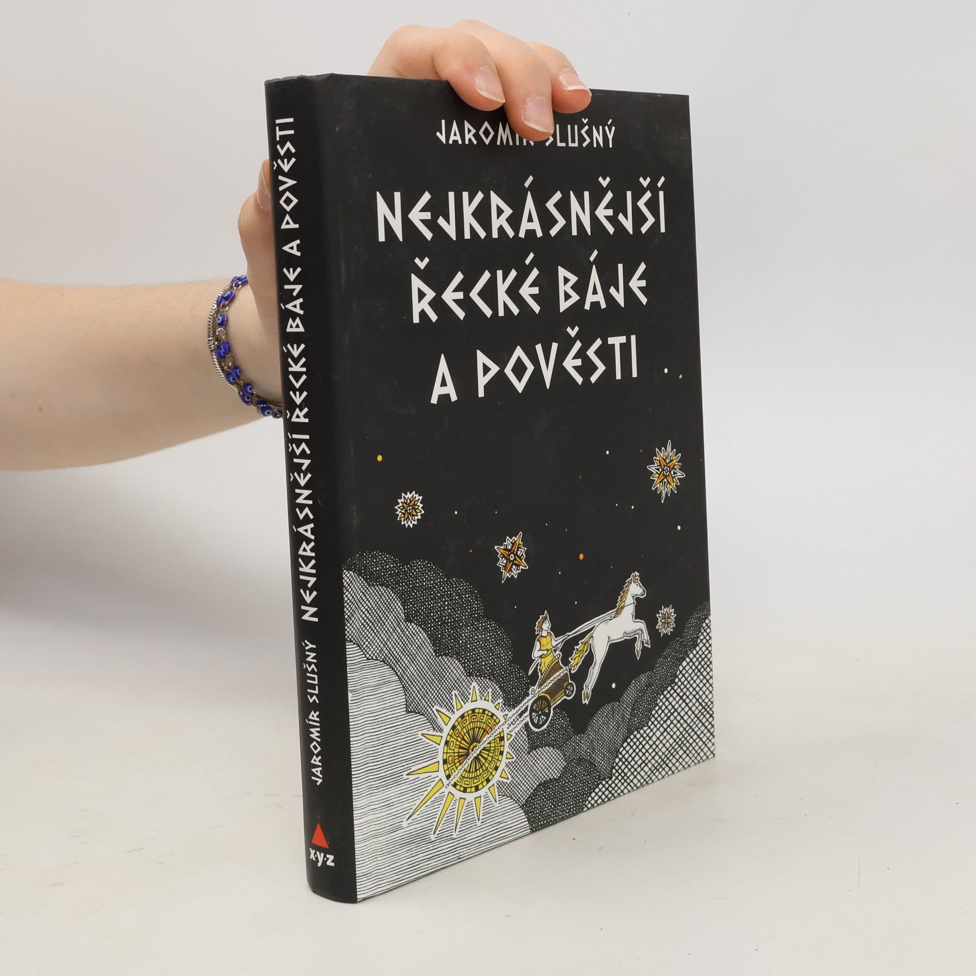 Jaromír Slušný Nejkrásnější řecké báje a pověsti