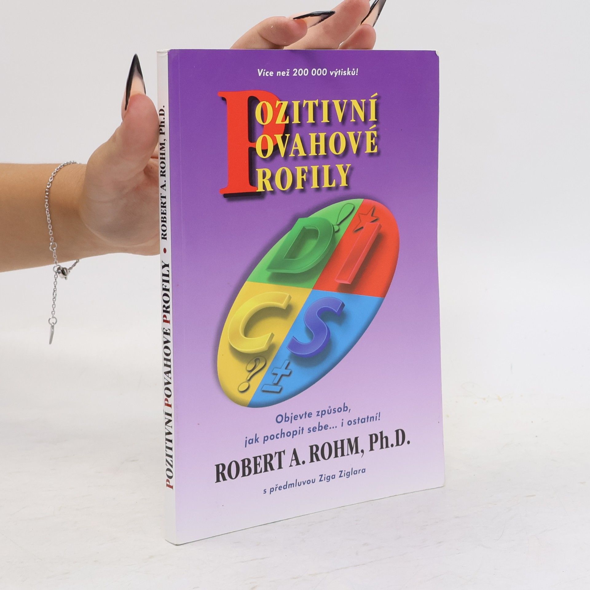 Robert A. Rohm Pozitivní povahové profily