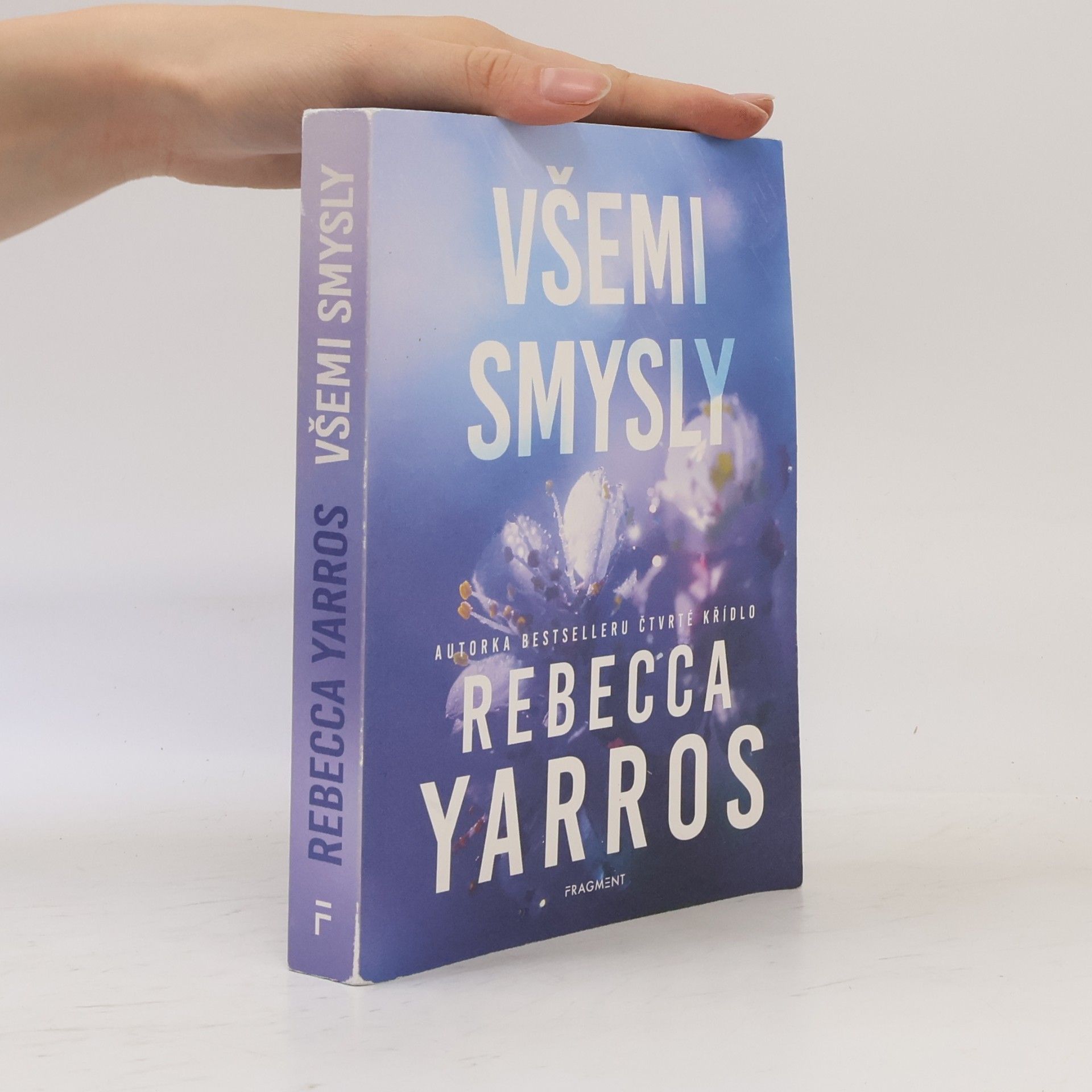 Rebecca Yarros Všemi smysly