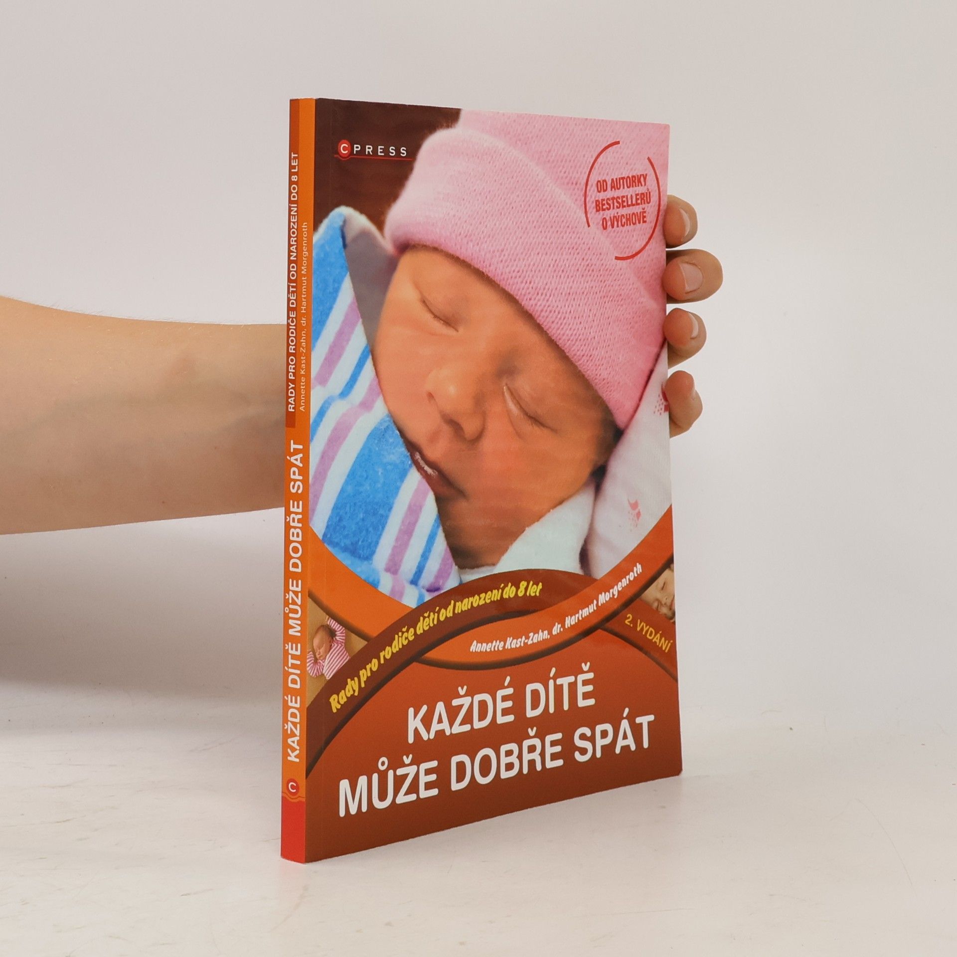 Annette KastZahn Každé dítě může dobře spát