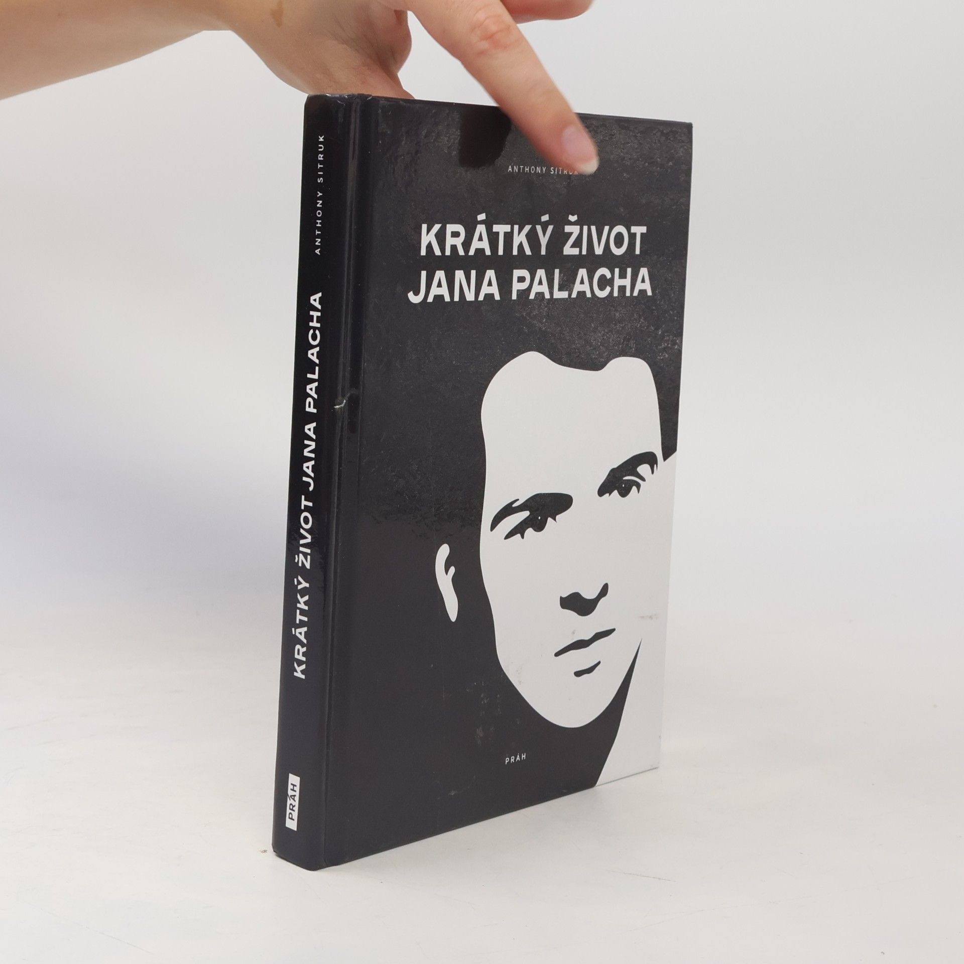 Anthony Sitruk Krátký život Jana Palacha