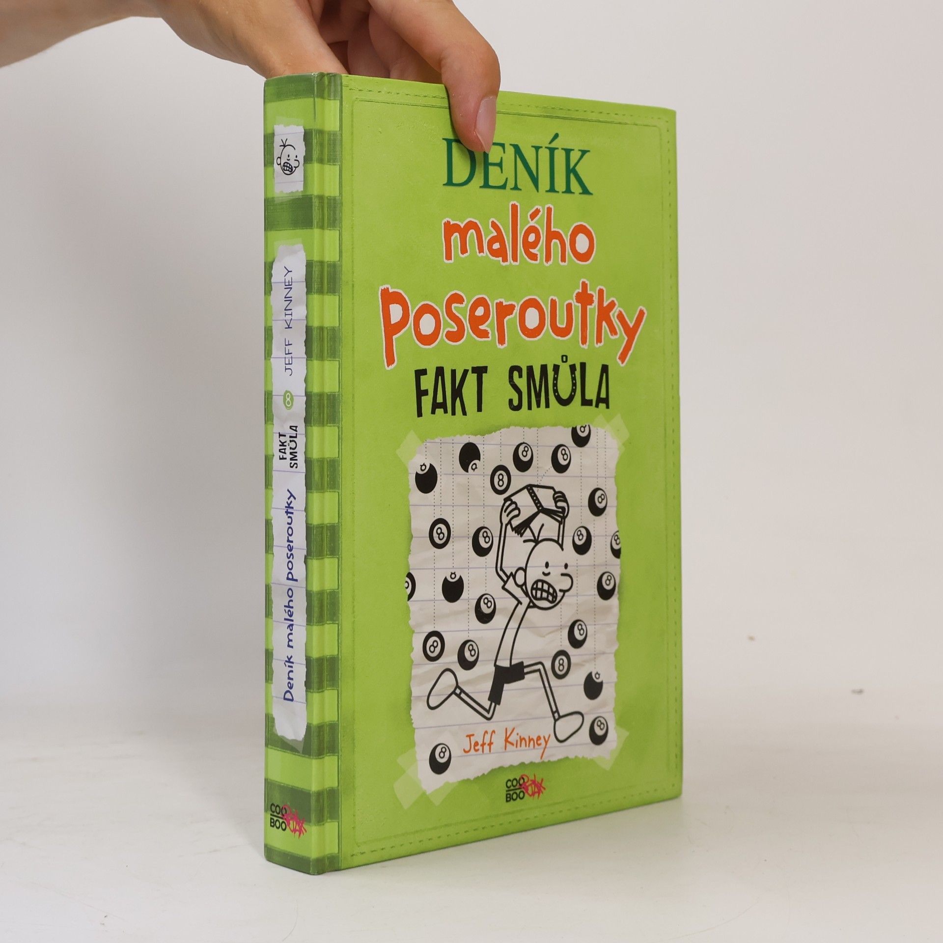 Jeff Kinney Deník malého poseroutky 8. Fakt smůla