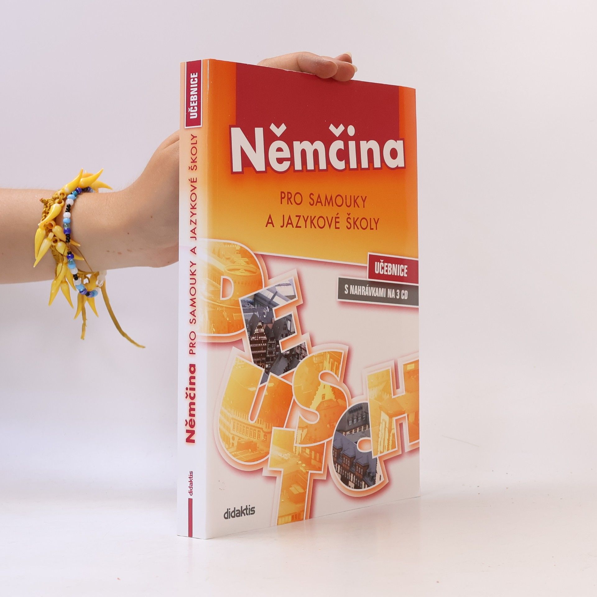 Kolektiv autorů Němčina pro samouky a jazykové školy