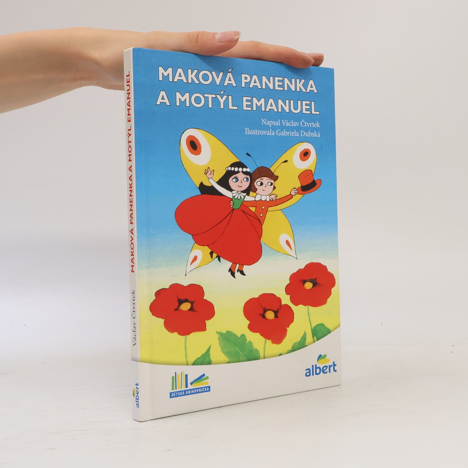 Václav Čtvrtek Maková panenka a motýl Emanuel