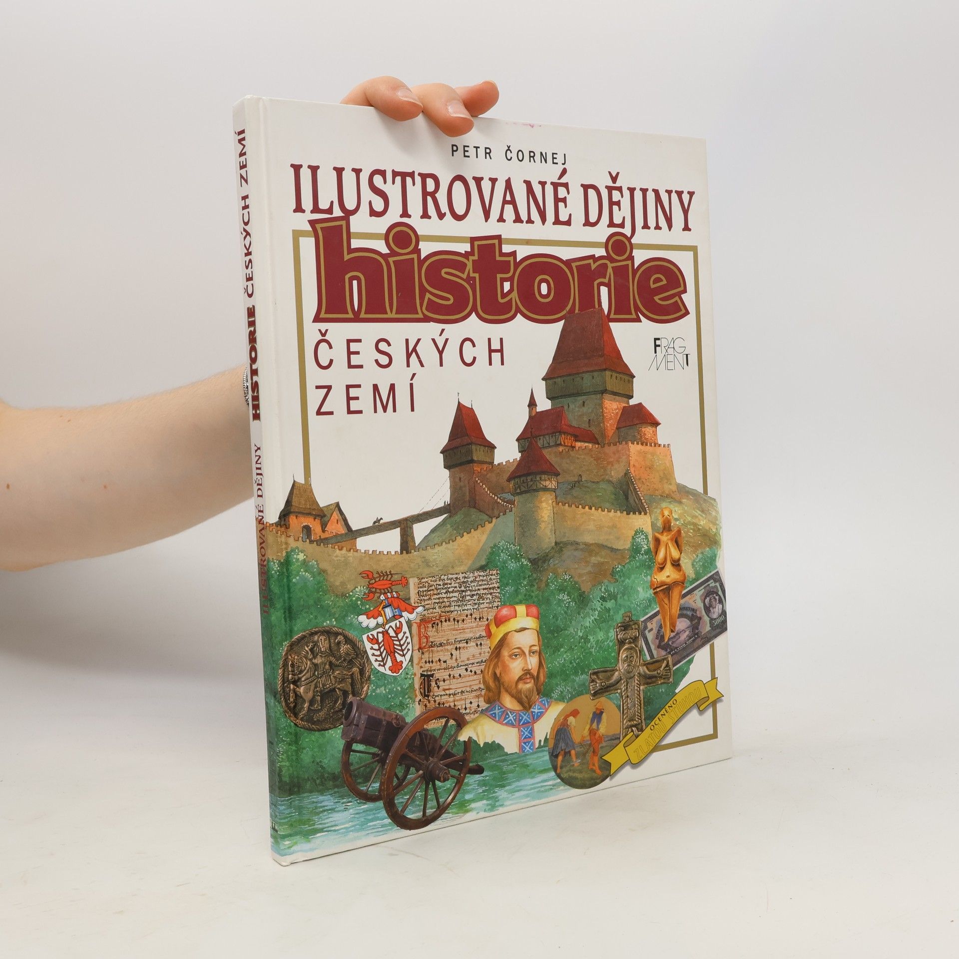 Petr Čornej Ilustrované dějiny historie českých zemí