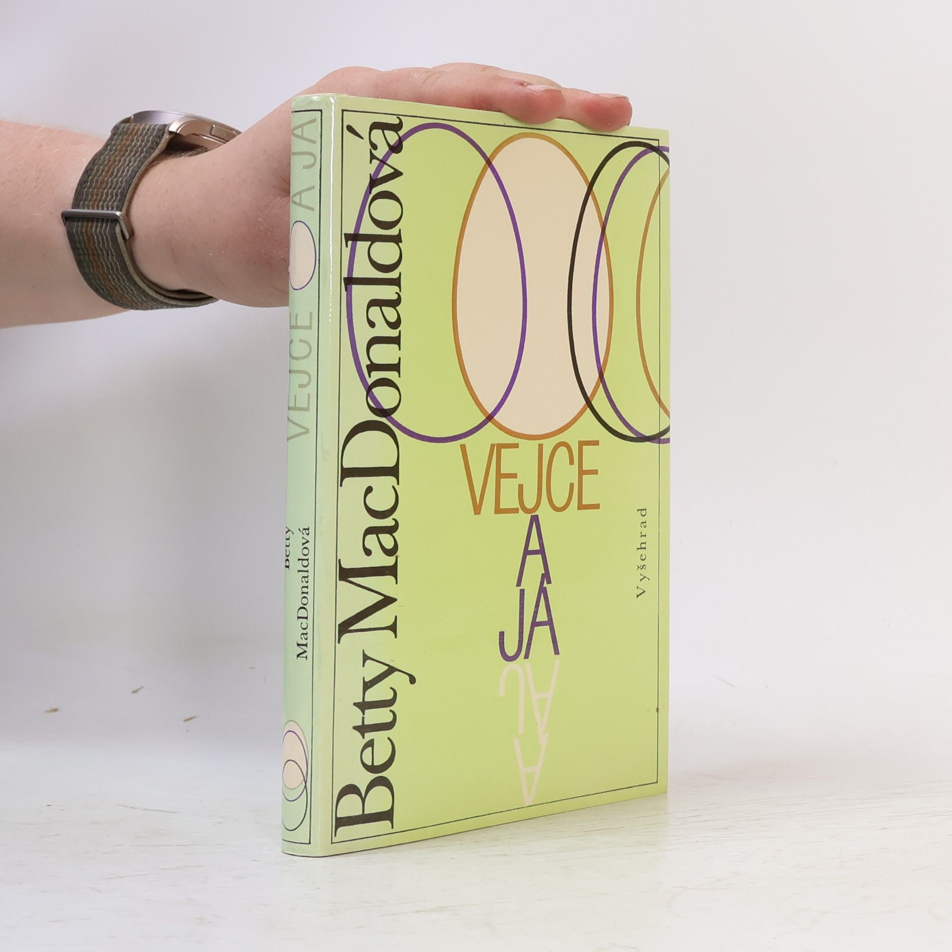 Betty MacDonald Vejce a já