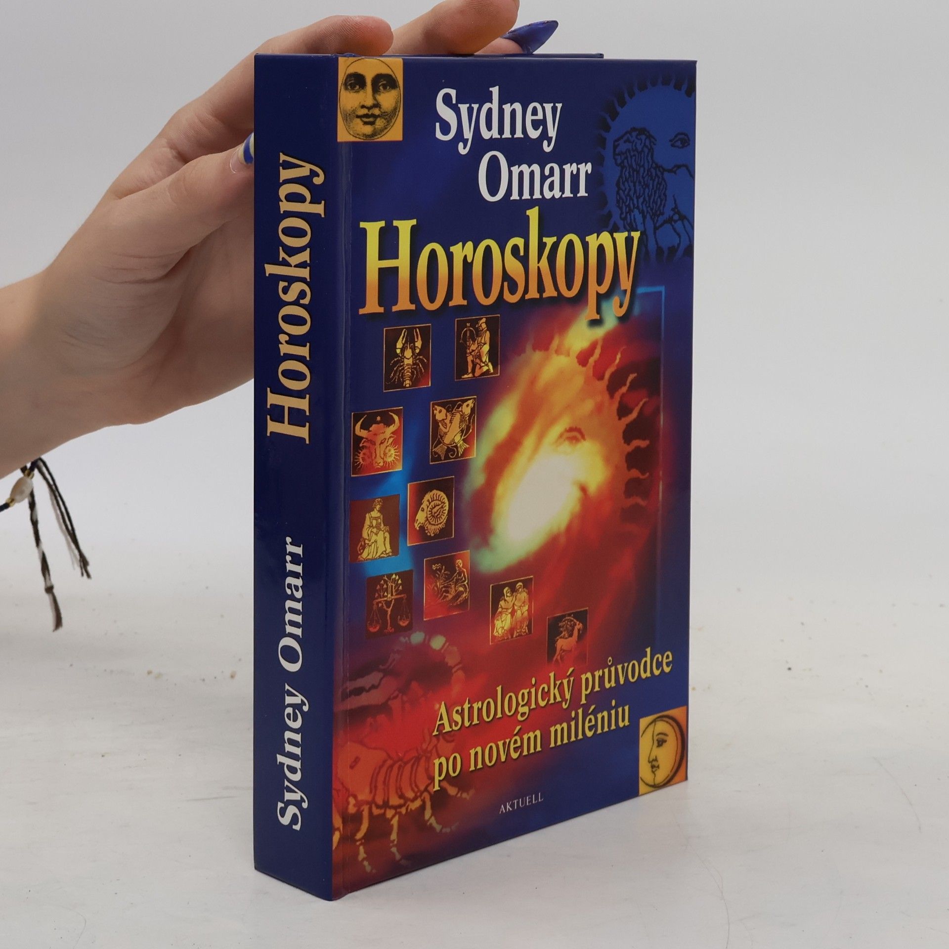 Sydney Omarr Horoskopy. Astrologický průvodce po novém miléniu