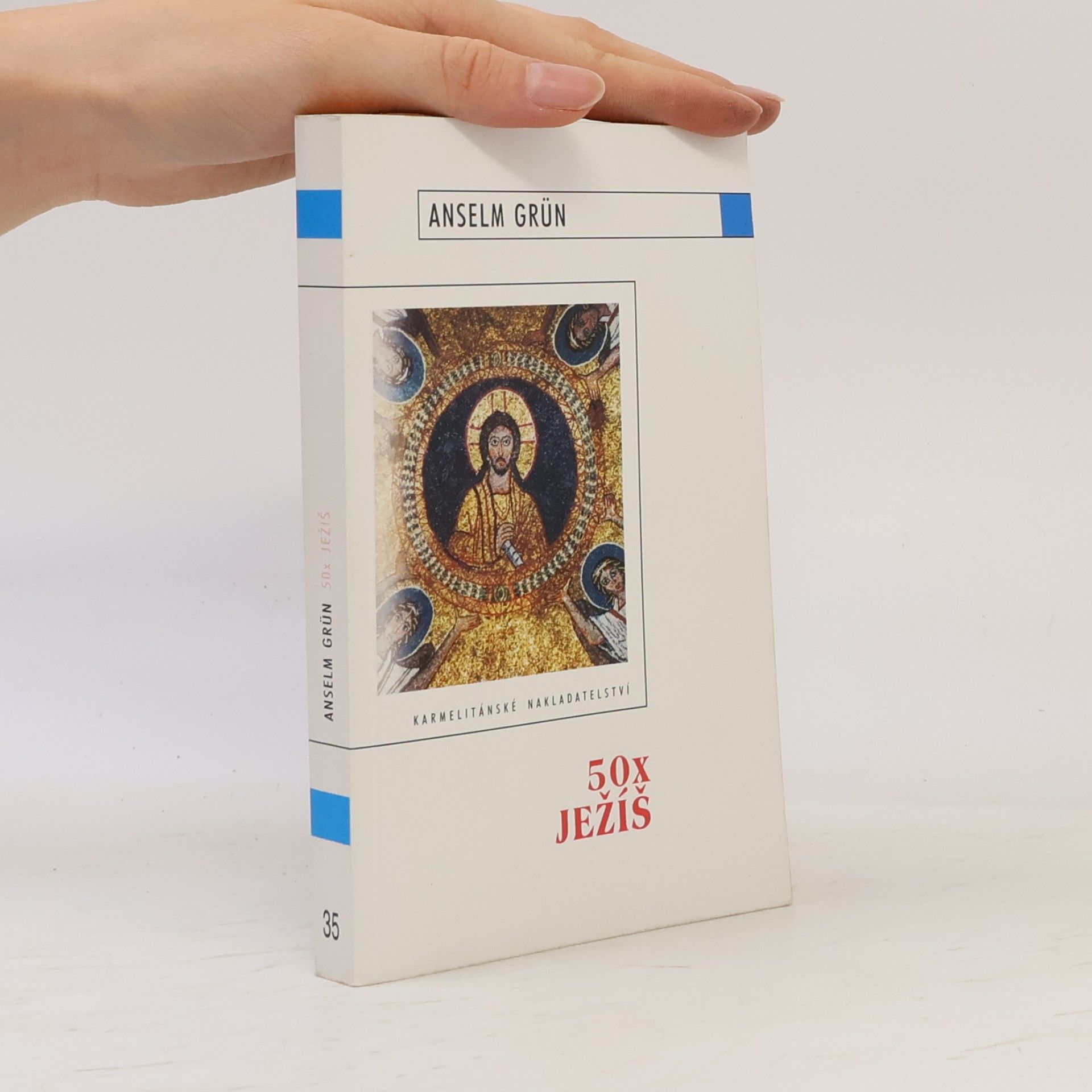 Anselm Grün 50 x Ježíš