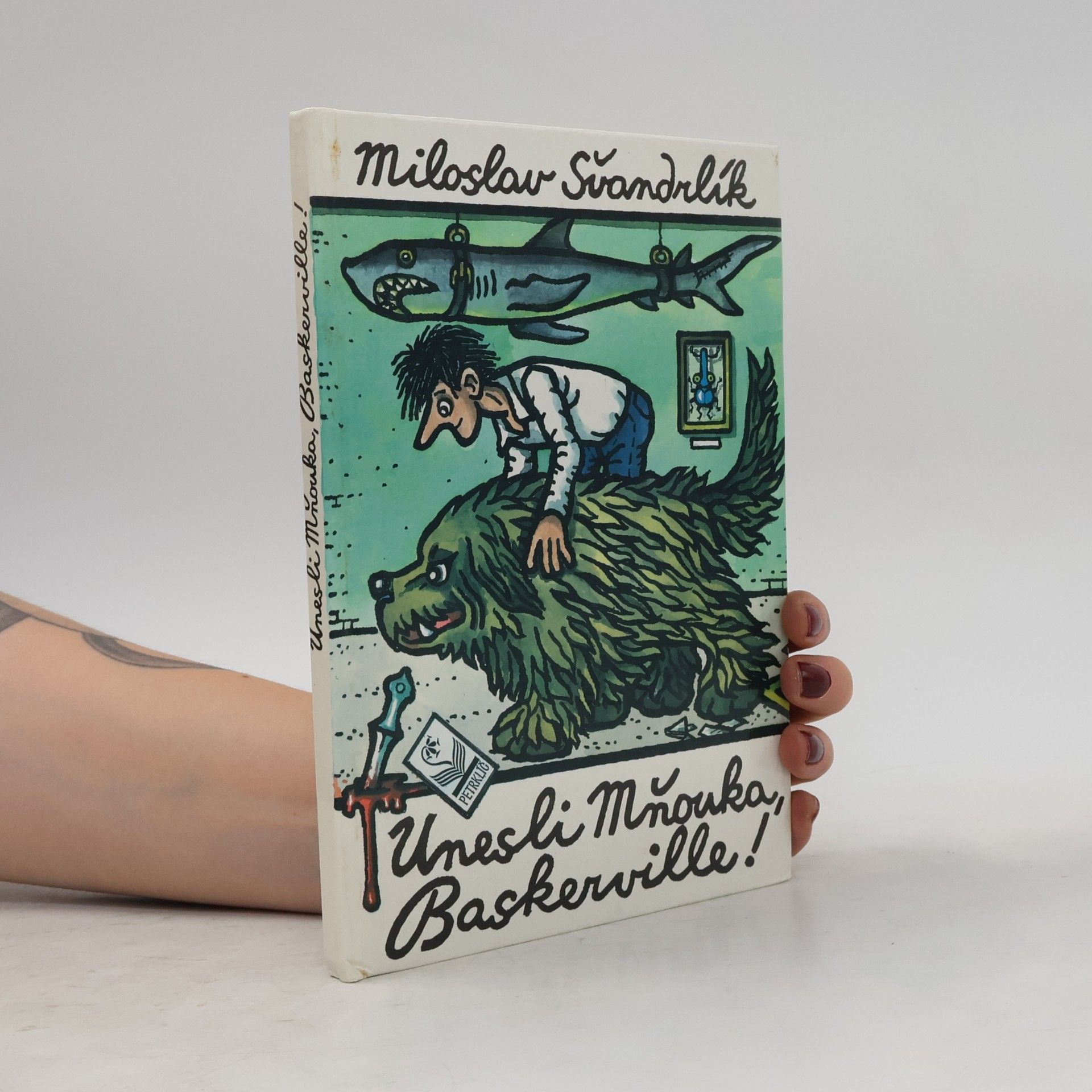 Miloslav Švandrlík Unesli Mňouka, Baskerville!