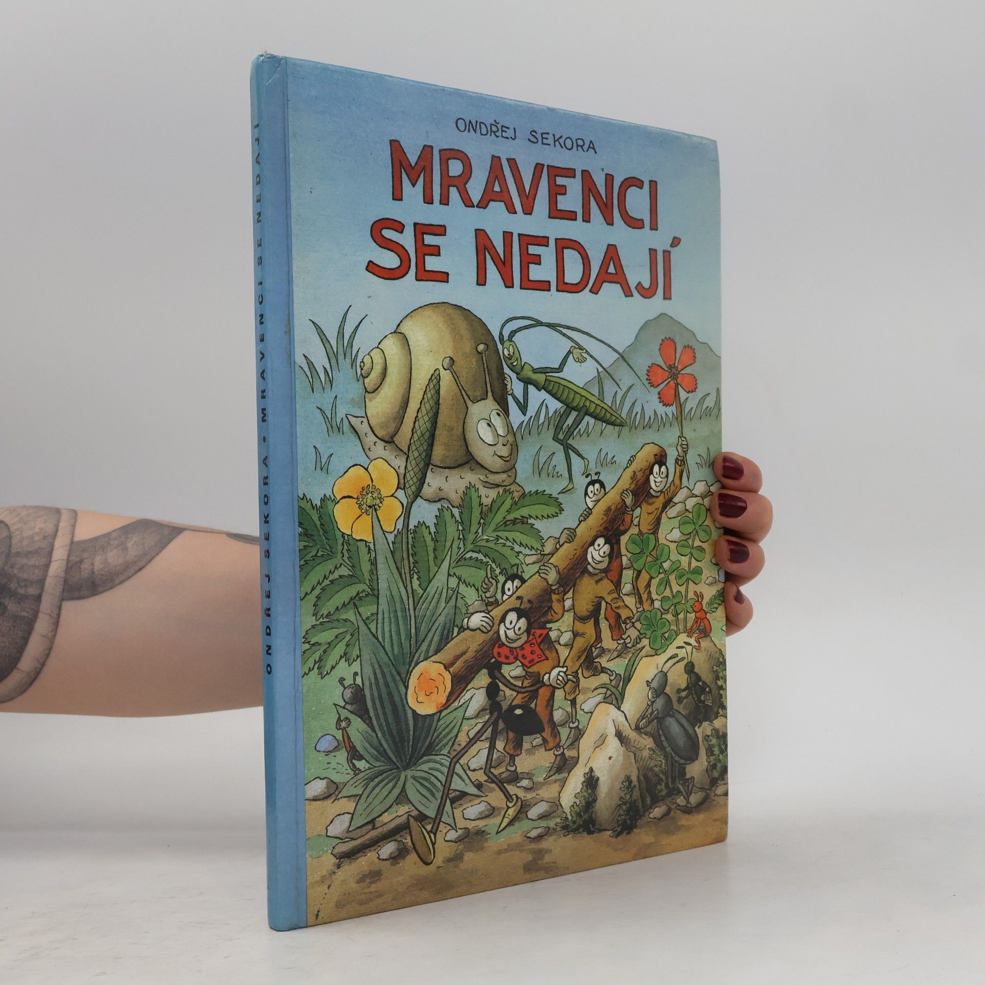 Ondřej Sekora Mravenci se nedají