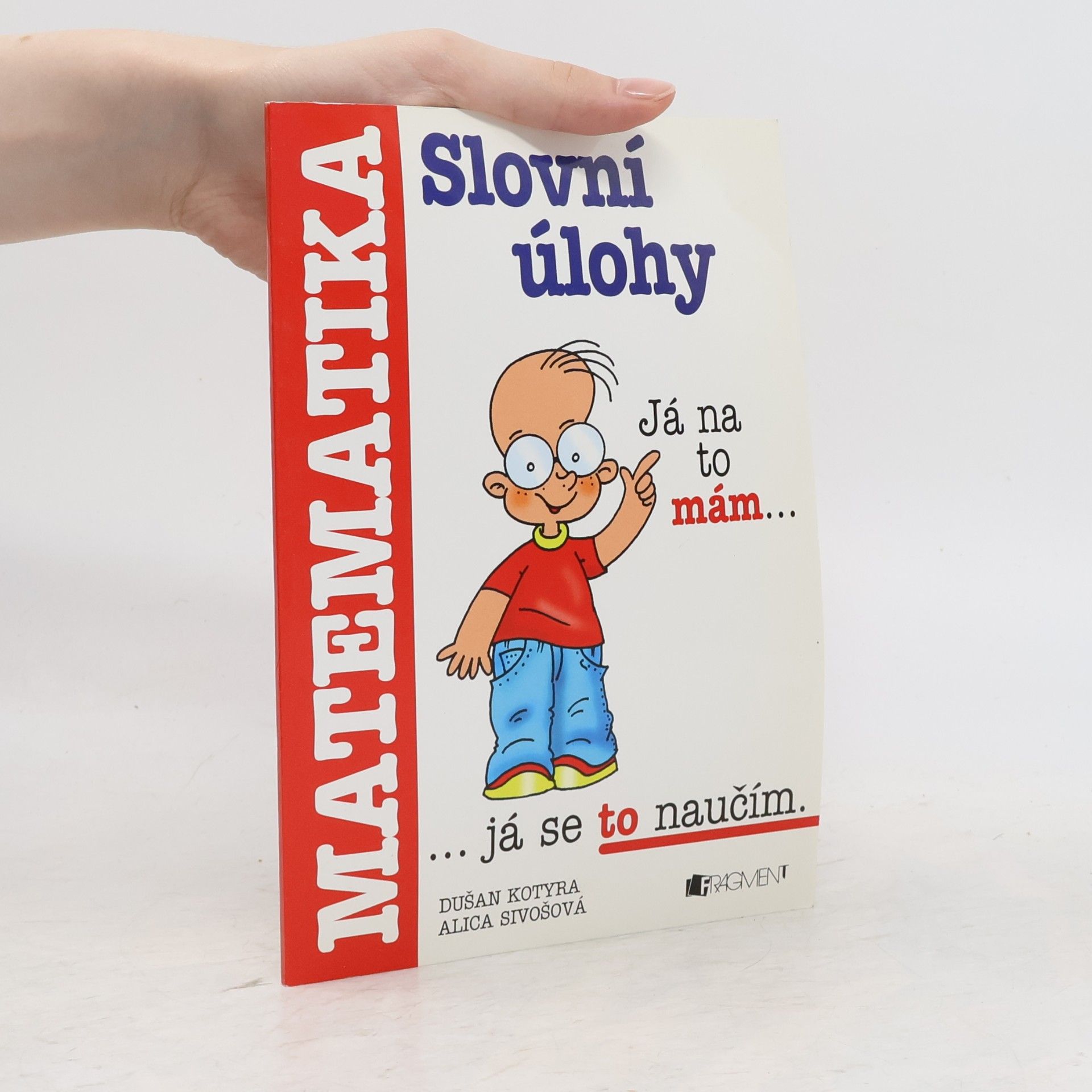 Dušan Kotyra Slovní úlohy