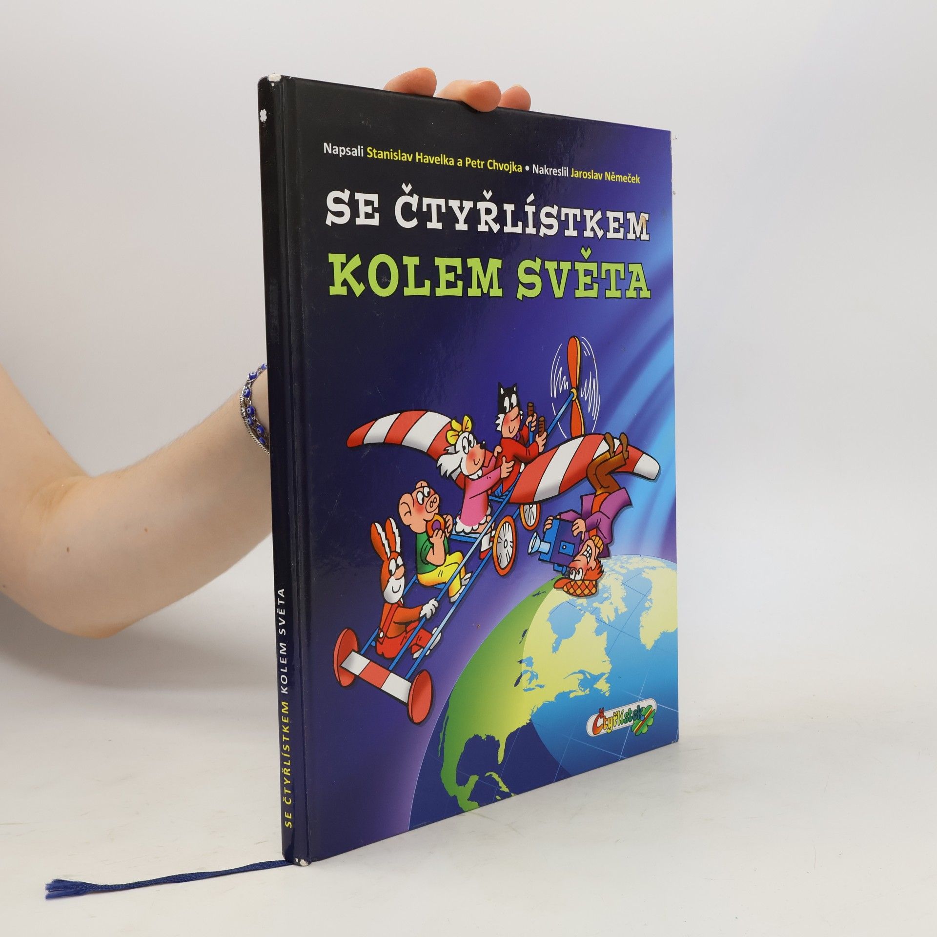 Stanislav Havelka Se Čtyřlístkem kolem světa