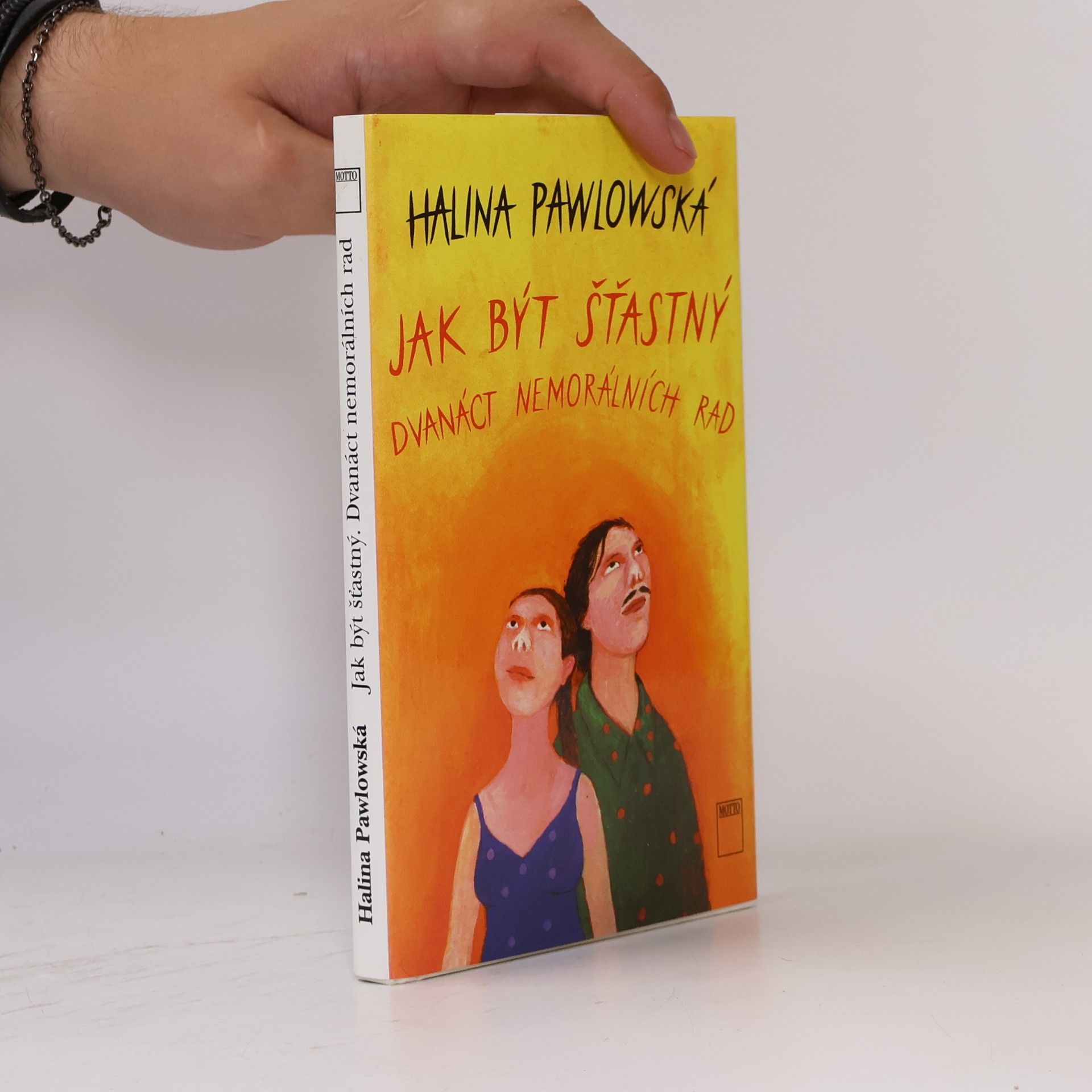 Halina Pawlowská Jak být šťastný