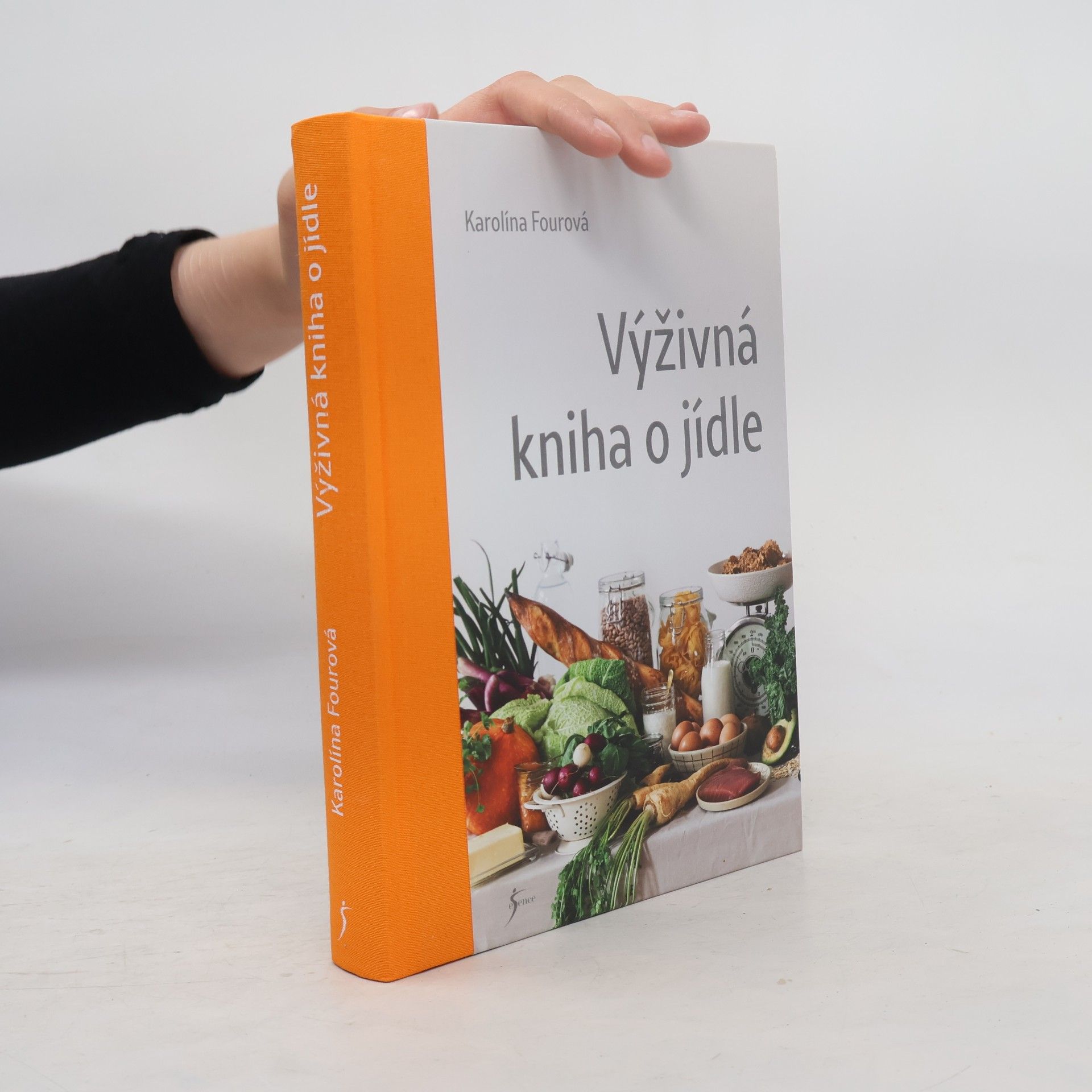Karolína Fourová Výživná kniha o jídle