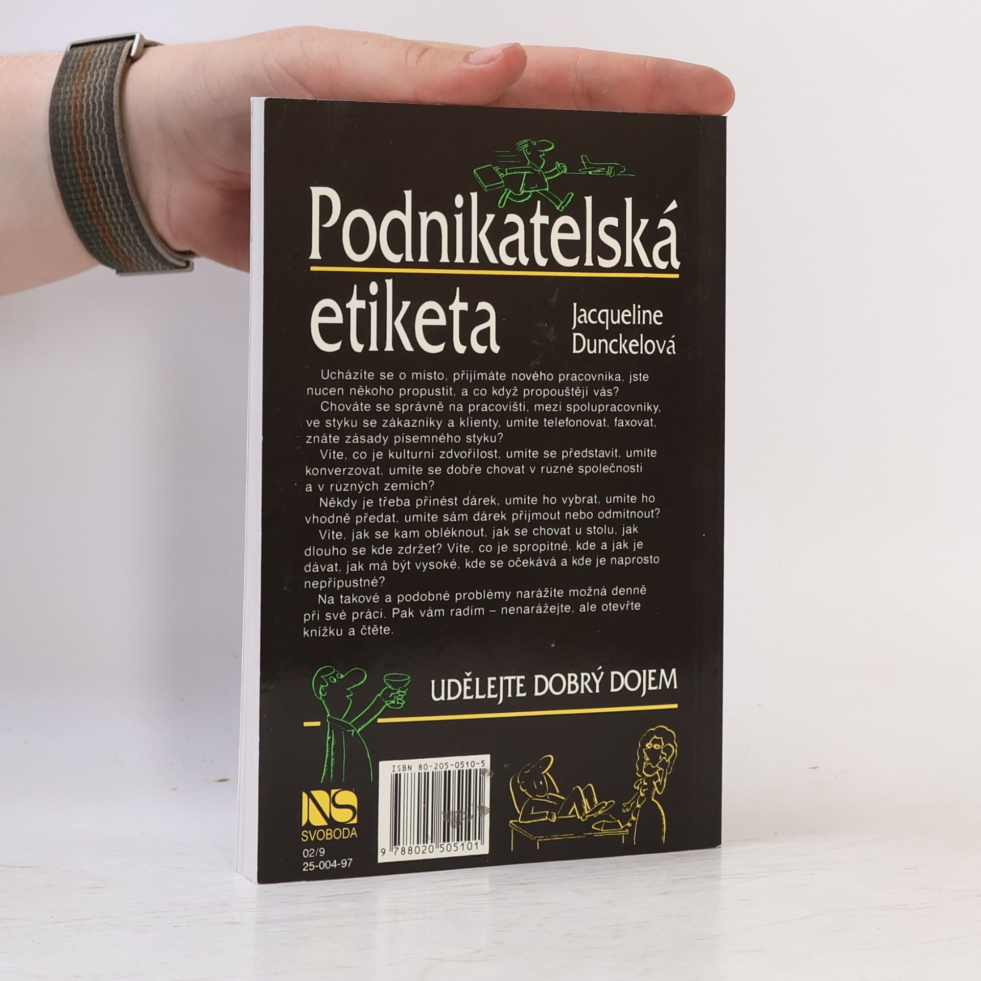 Jacqueline Dunckel Podnikatelská etiketa : udělejte dobrý dojem