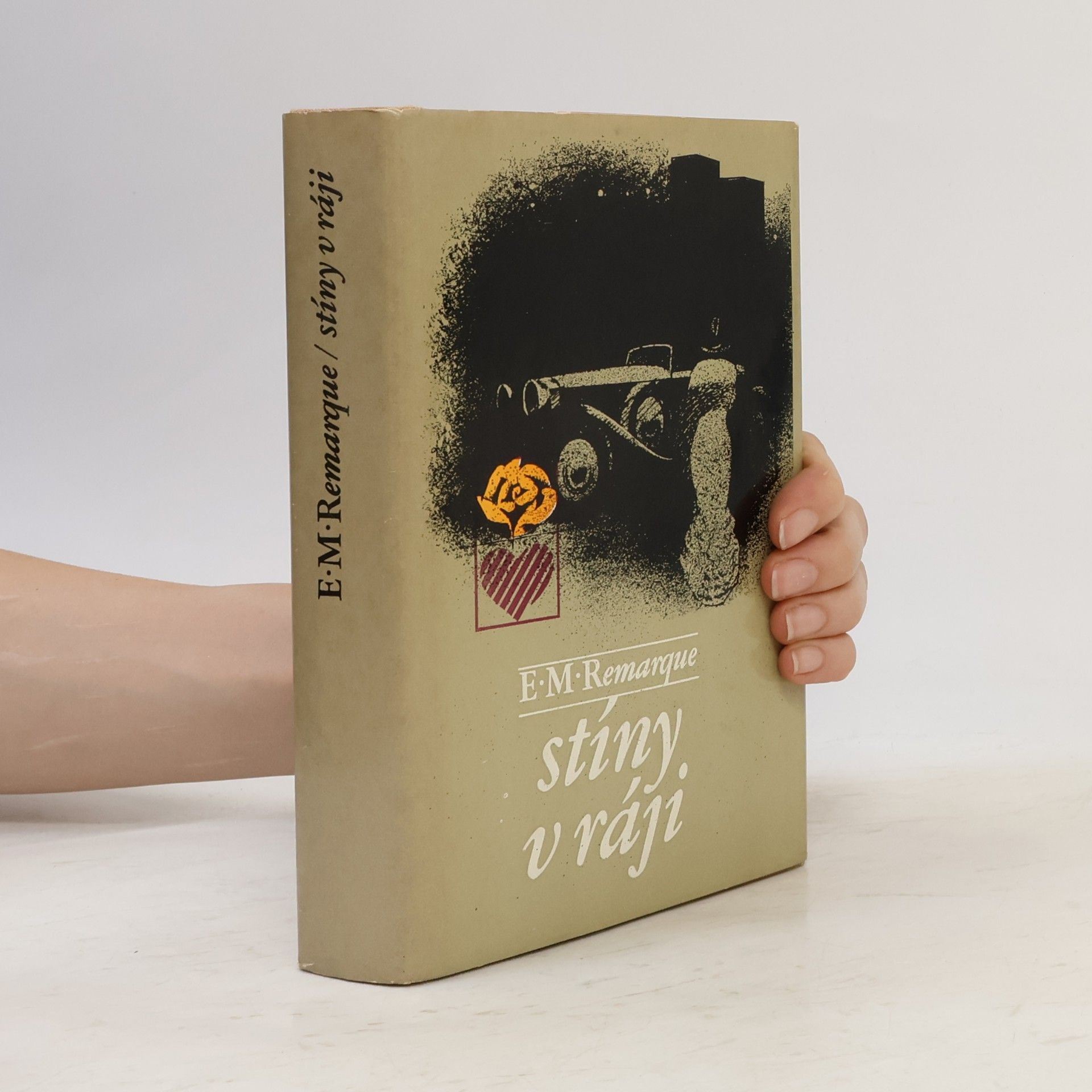Erich Maria Remarque Stíny v ráji