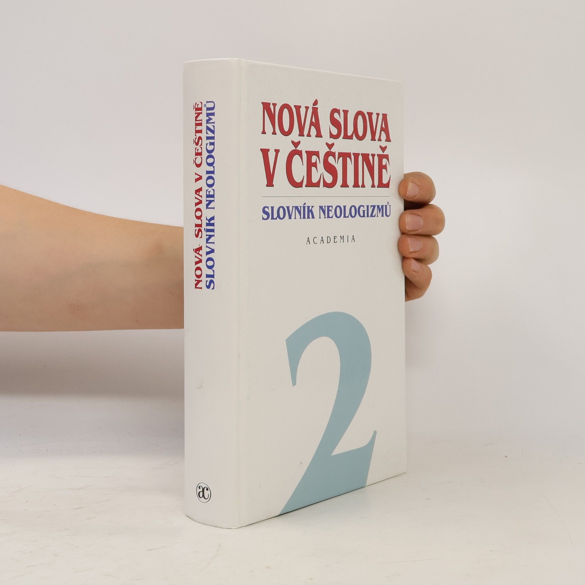 Martincová Olga Nová slova v češtině 2. Slovník neologizmů
