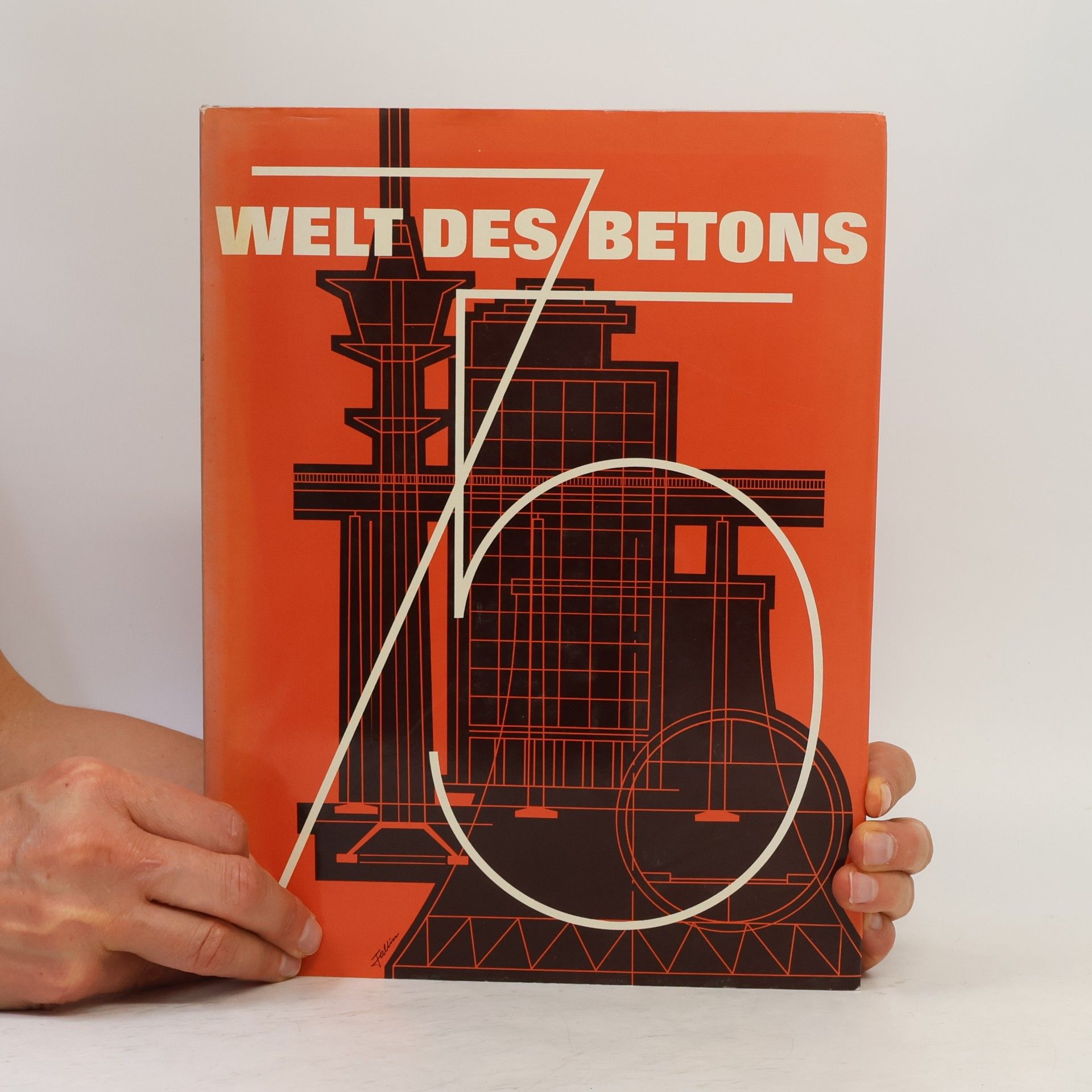 Various authors 75 Jahre Deutscher Beton-Verein. Welt des Betons