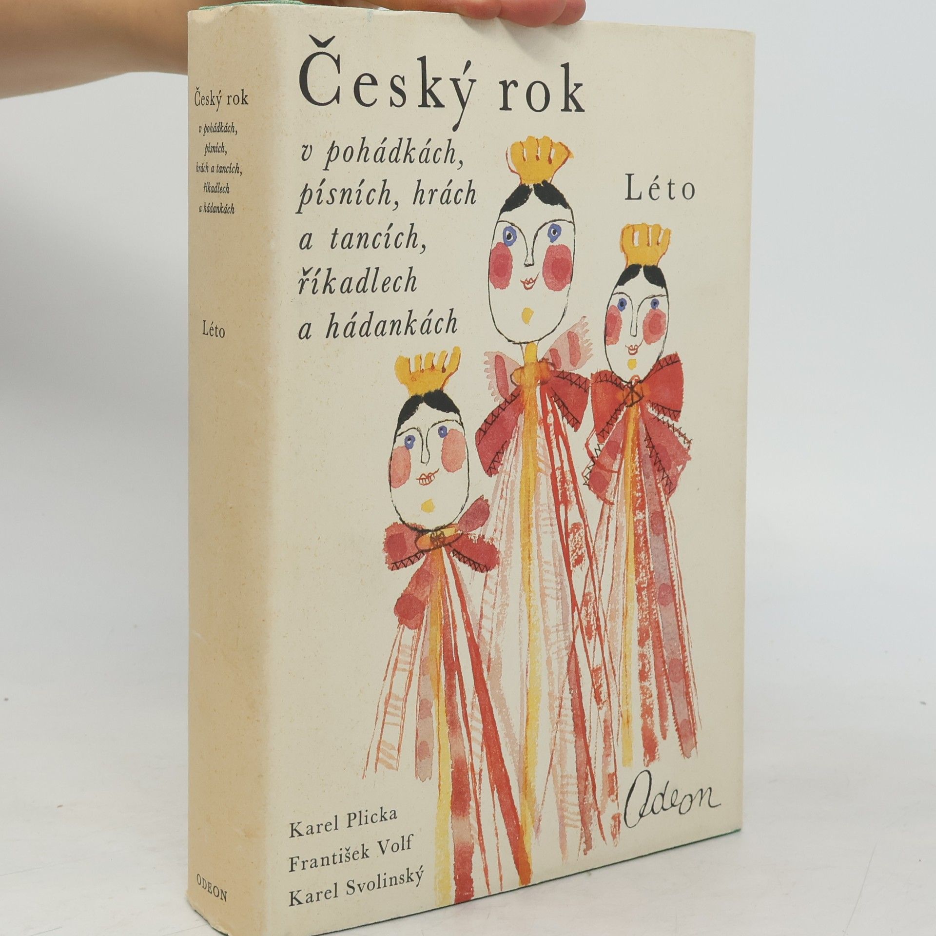 Karel Plicka Český rok v pohádkách, písních, hrách a tancích, říkadlech a hádankách 2. Léto