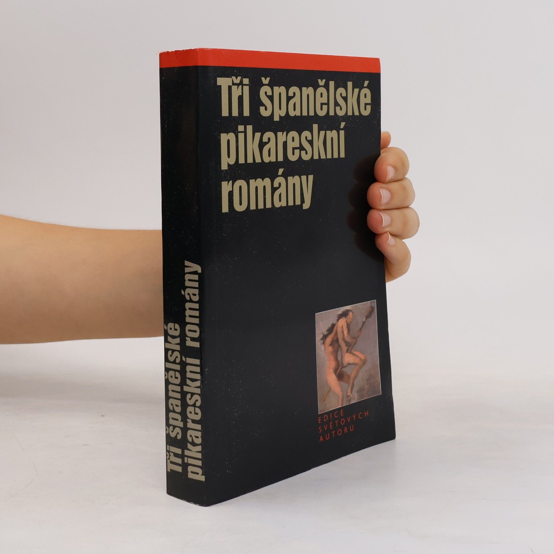 Autorenkollektiv Tři španělské pikareskní romány