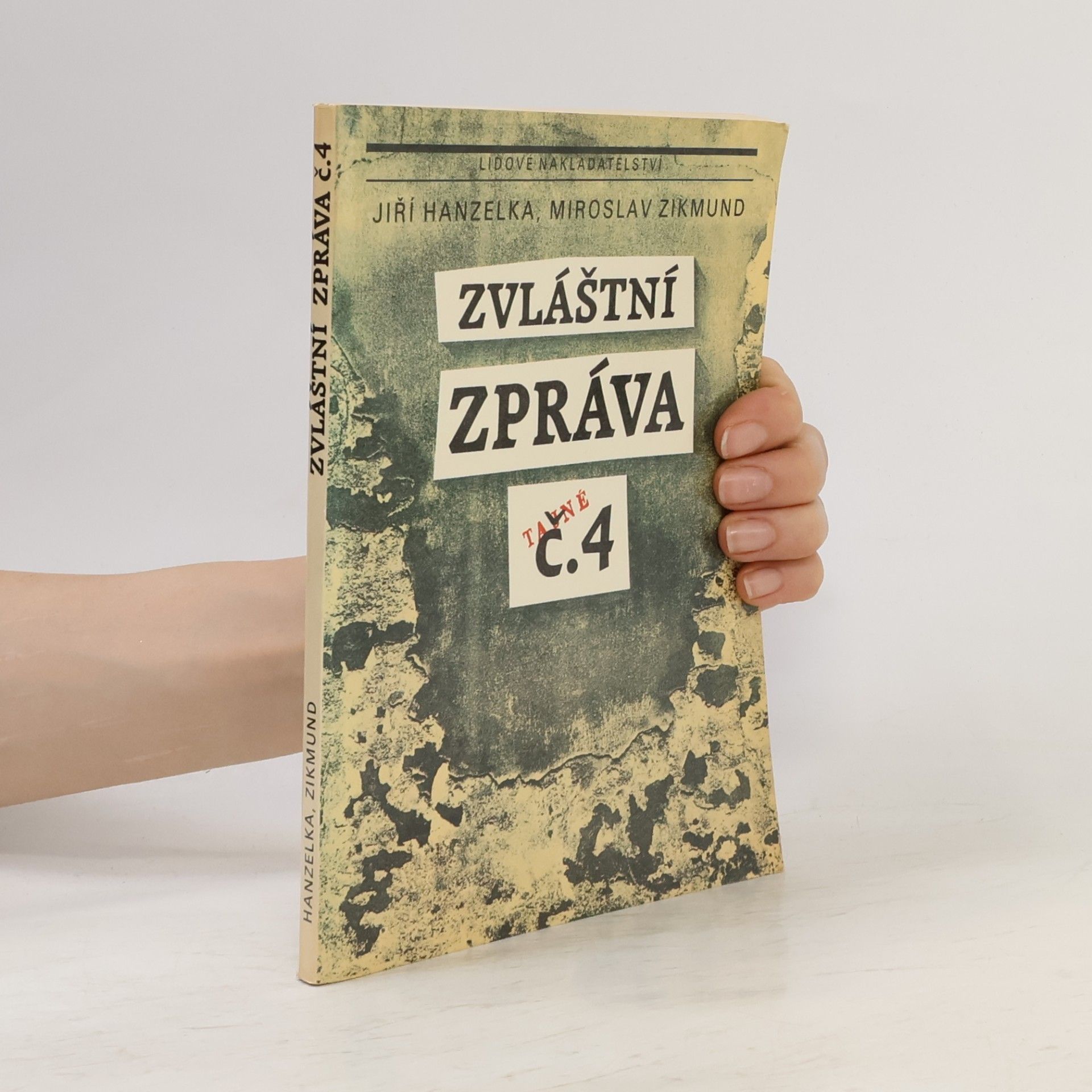 Miroslav Zikmund Zvláštní zpráva č. 4