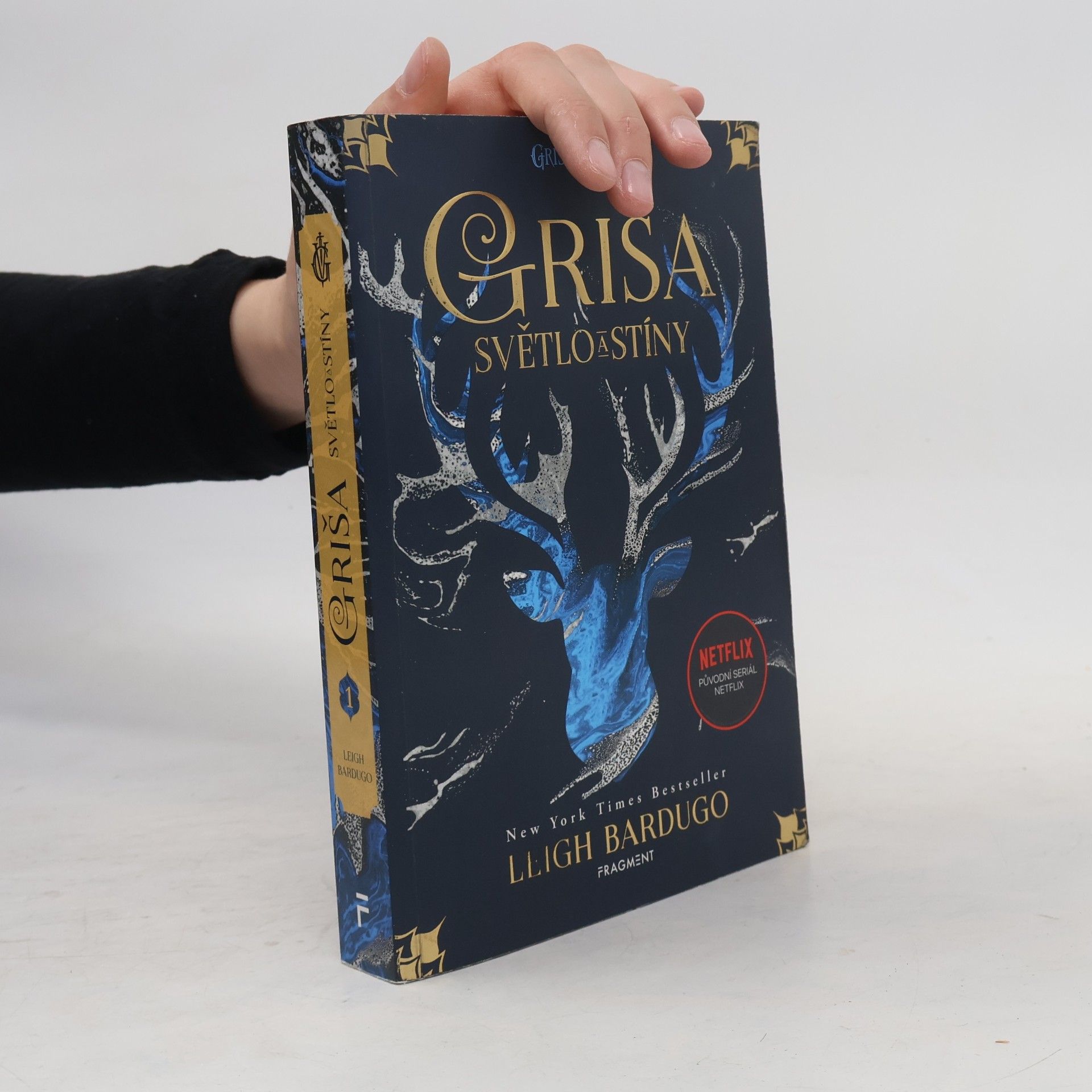Leigh Bardugo Griša. Světlo a stíny