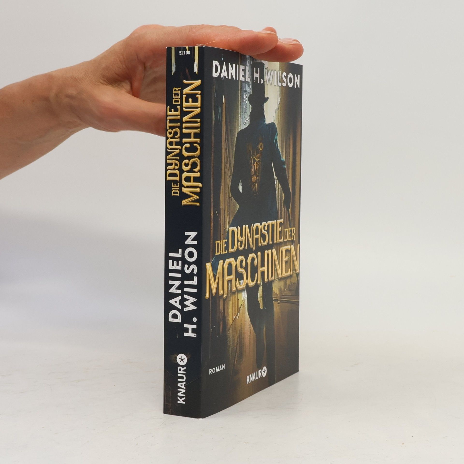 Daniel H. Wilson Die Dynastie der Maschinen
