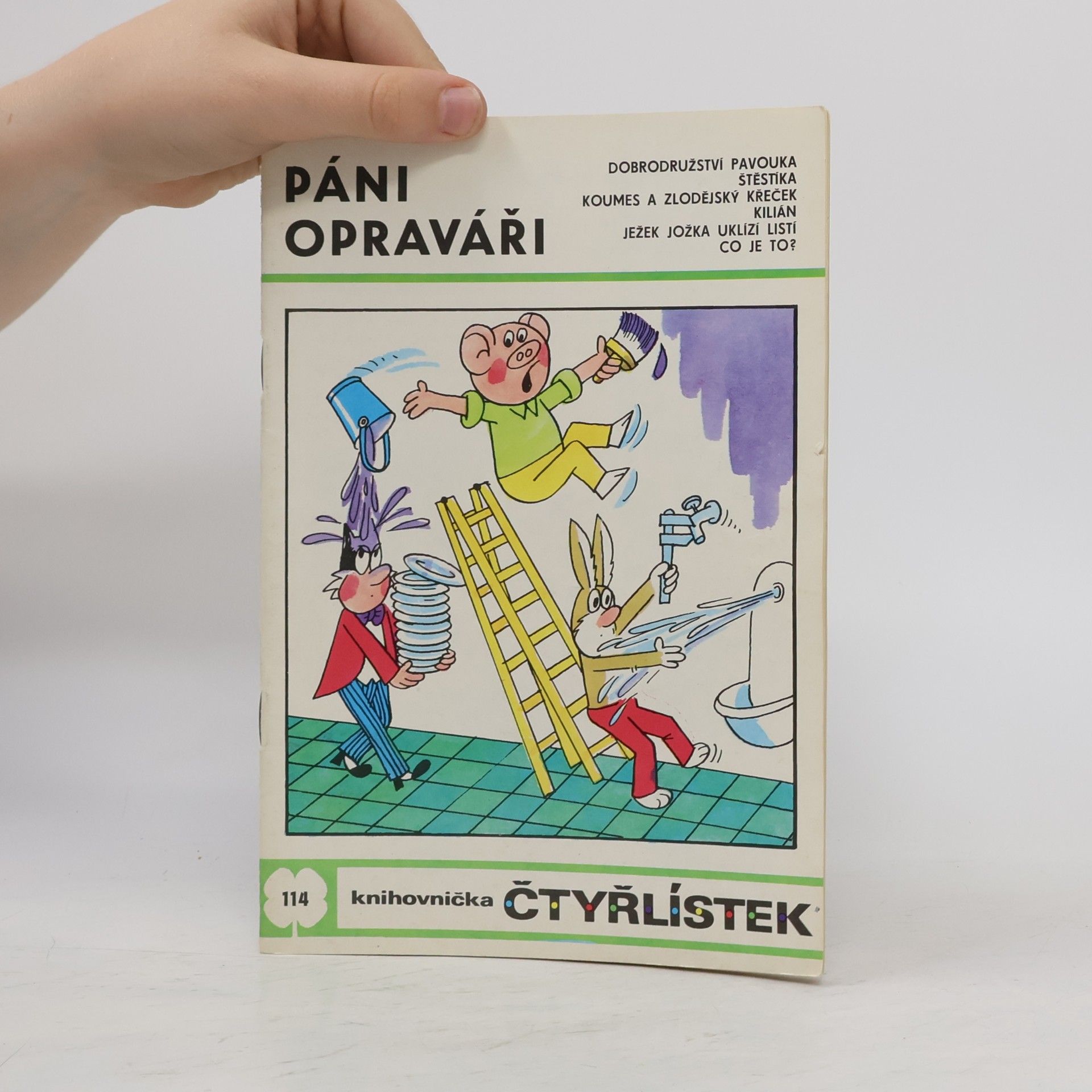 Collectif d'auteurs Čtyřlístek 114. Páni opraváři