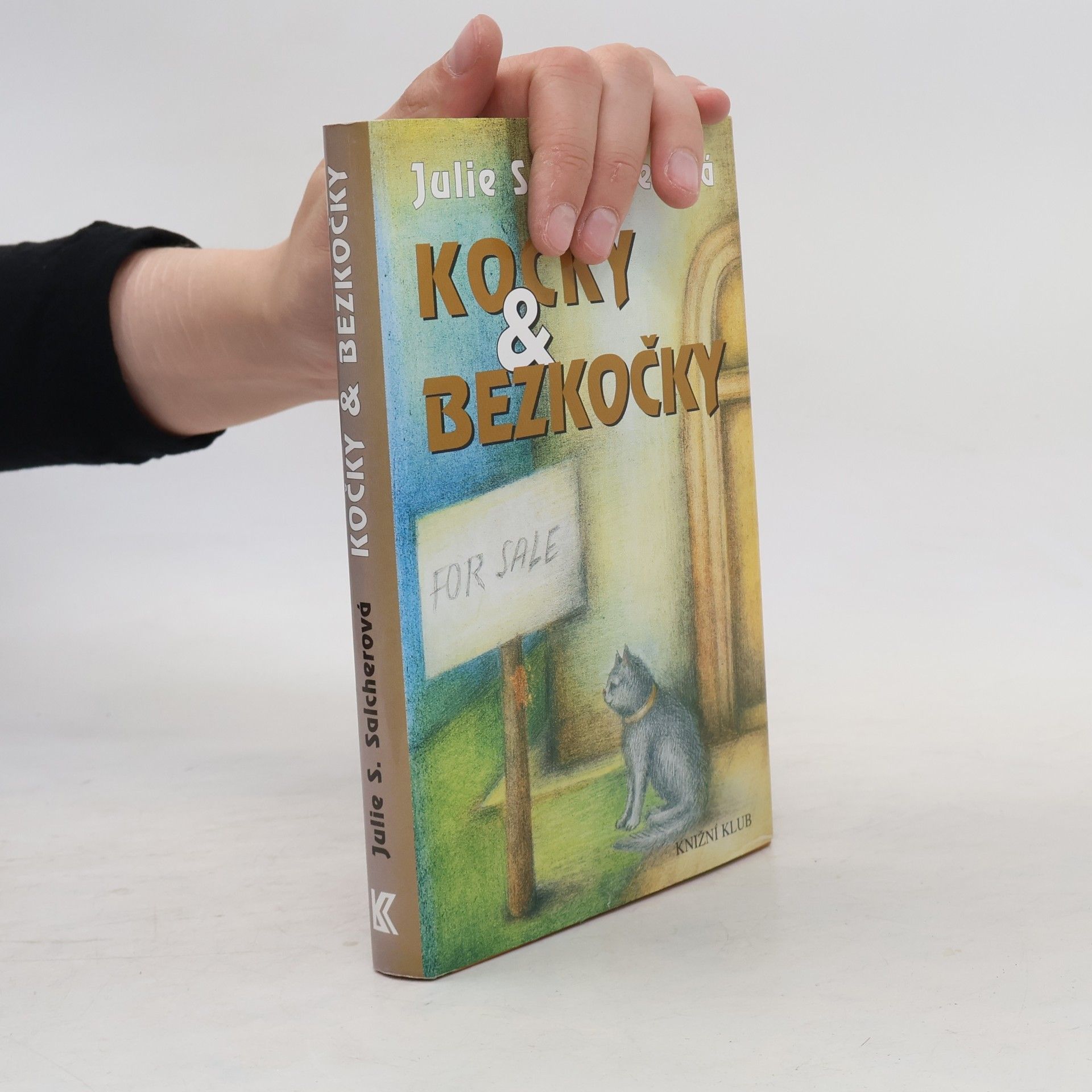 Salcherová Julie S. Kočky & bezkočky