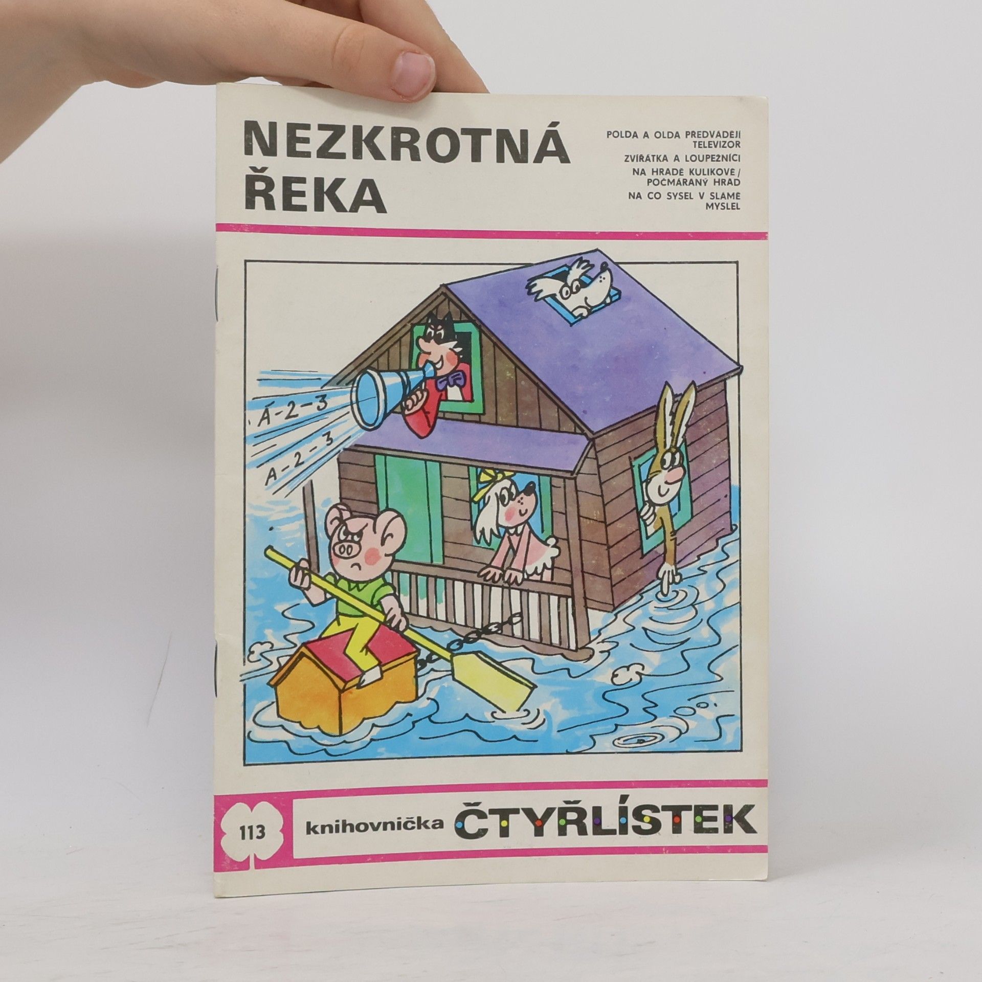 Jaroslav Němeček Čtyřlístek 113. Nezkrotná řeka
