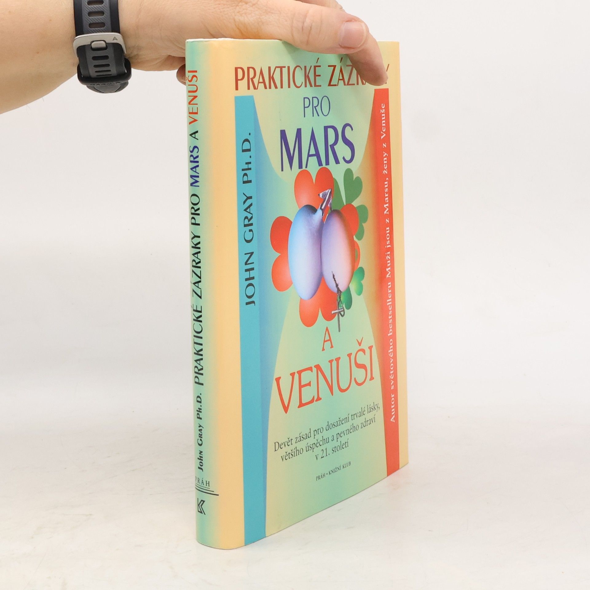 John Gray Praktické zázraky pro Mars a Venuši