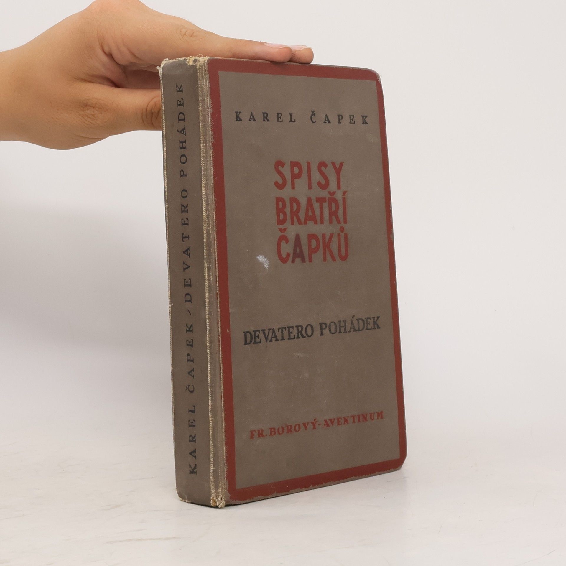 Josef Čapek Spisy bratří Čapků. Devatero pohádek