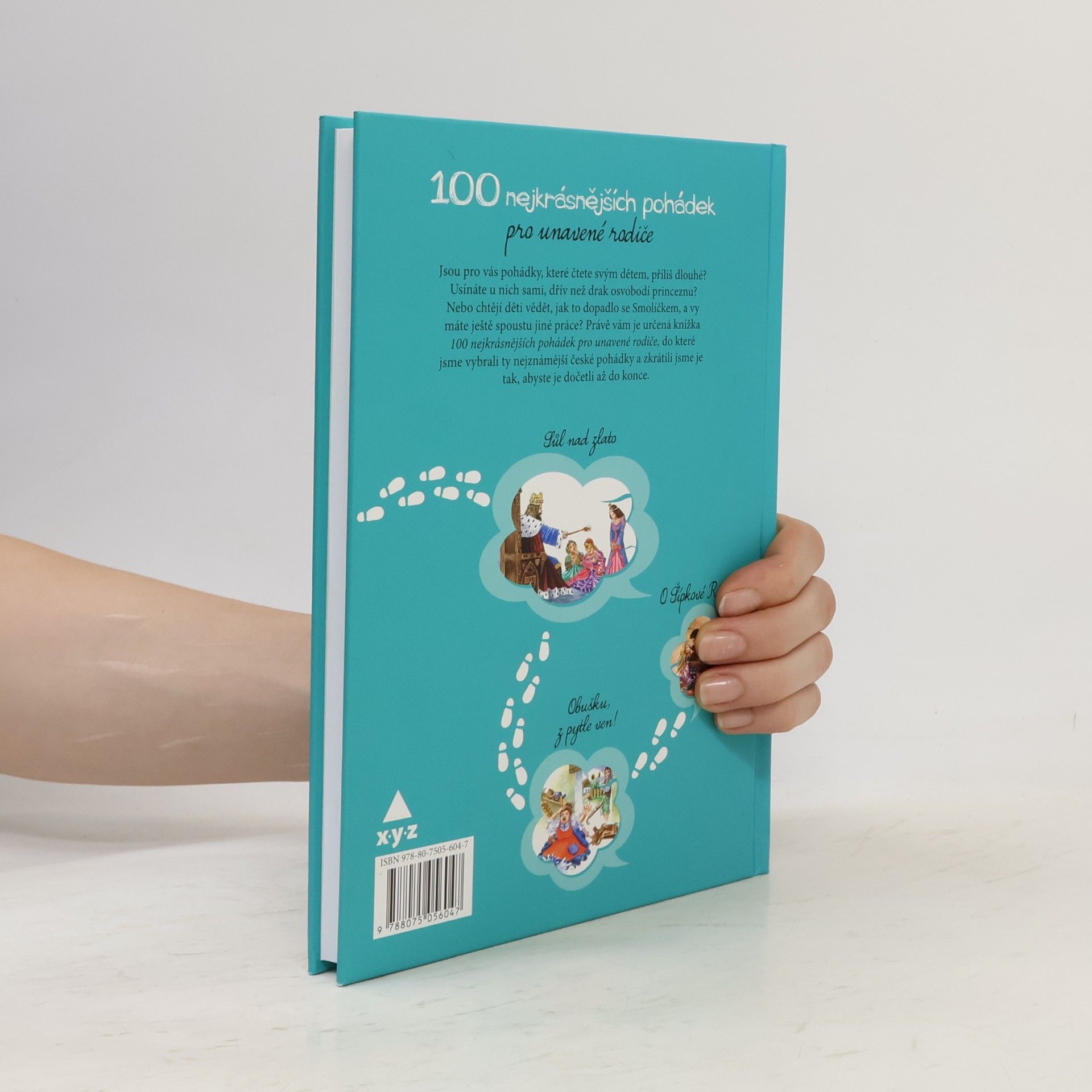 Autorenkollektiv 100 nejkrásnějších pohádek pro unavené rodiče