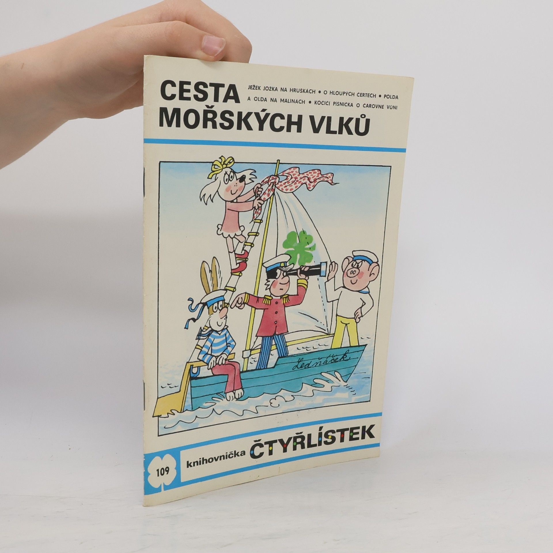 Jaroslav Němeček Čtyřlístek 109. Cesta mořských vlků